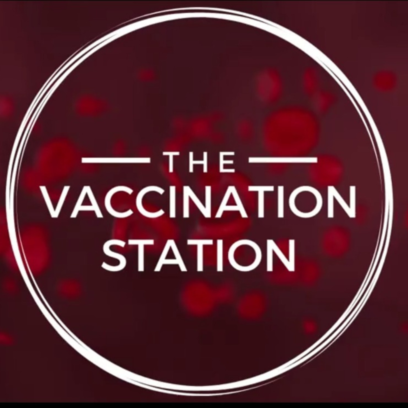 #7 "Vaccination Station" with Dave Burke
