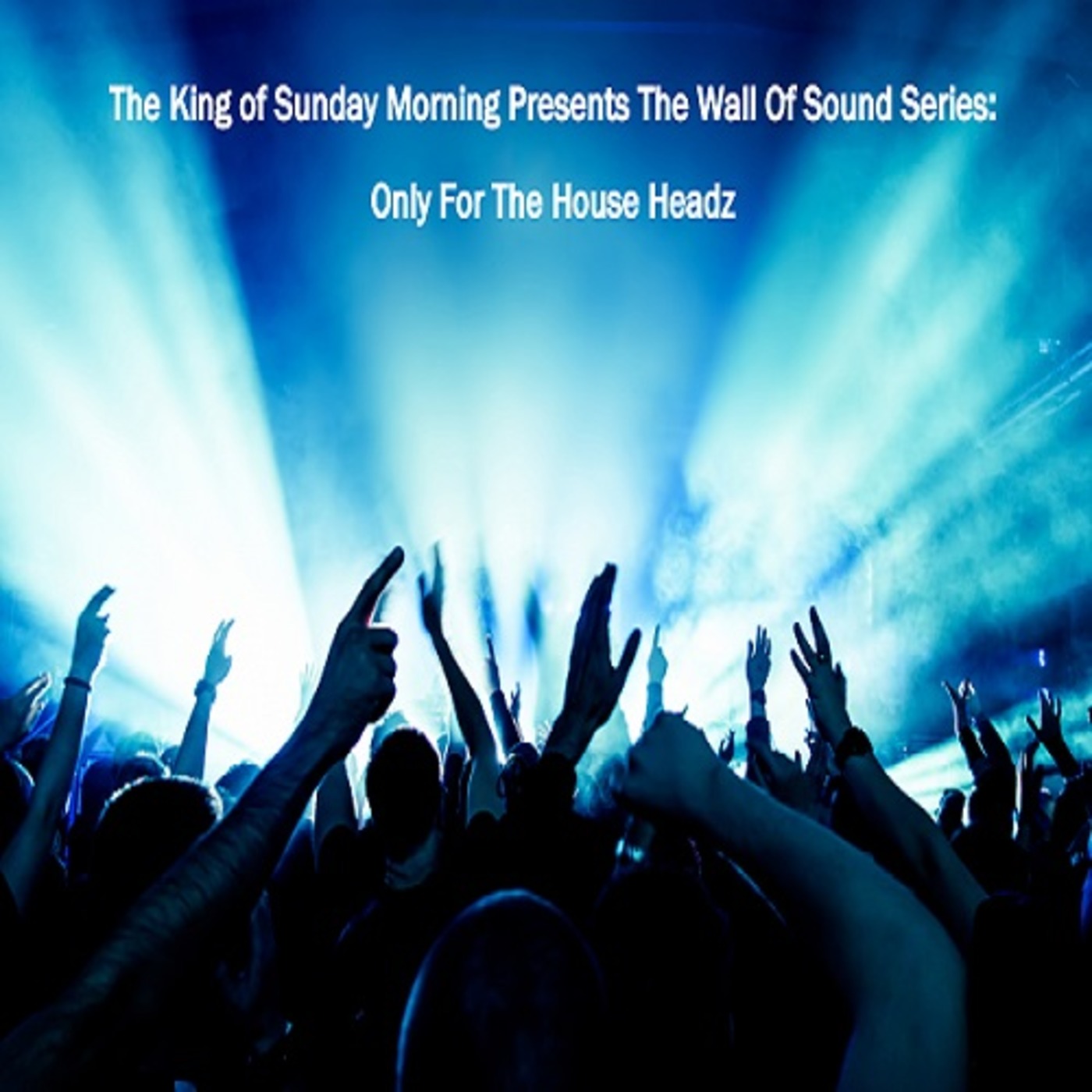 The King Of Sunday Morning - This Is My House!!!