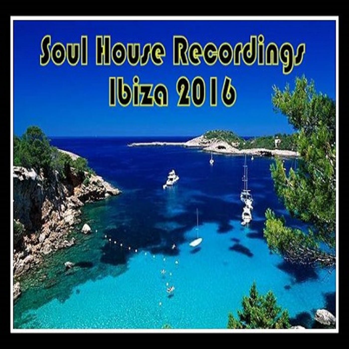 Soul House Recordings: Ibiza 2016 Live from The Terrace
