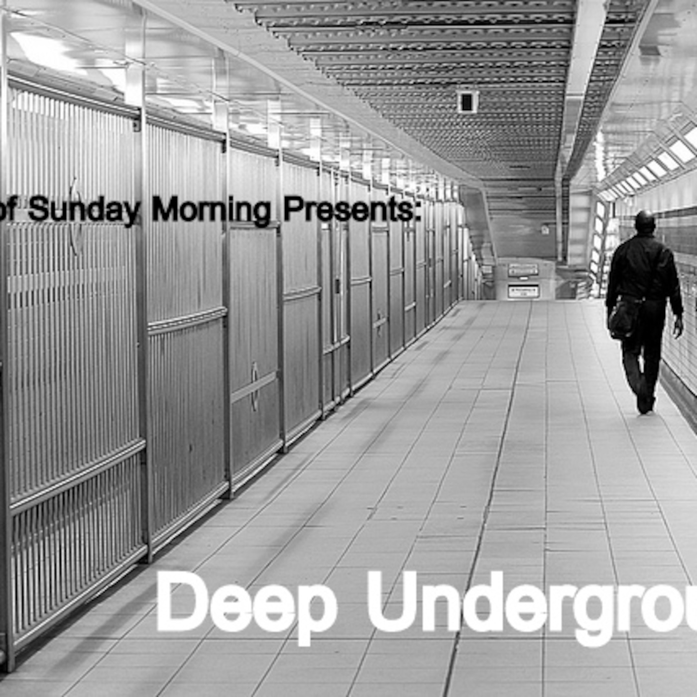 Deep Underground