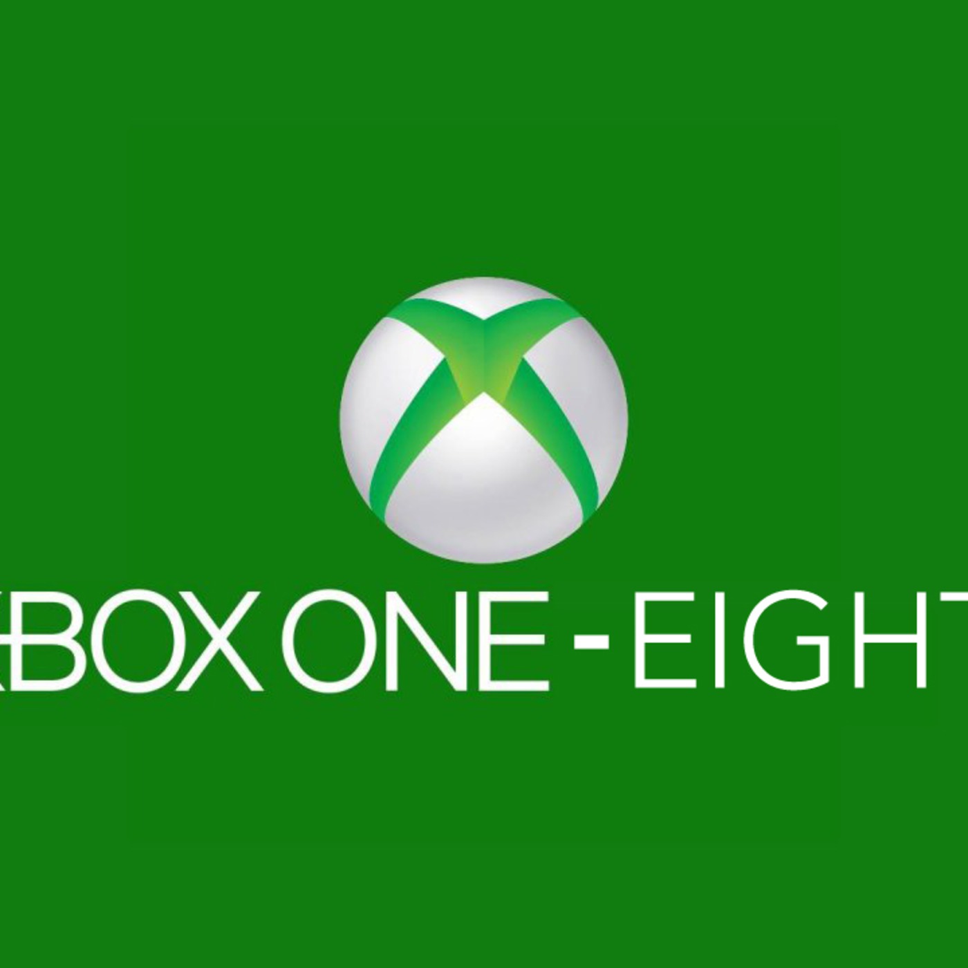 Episode 2: Xbox One-Eighty? episode artwork
