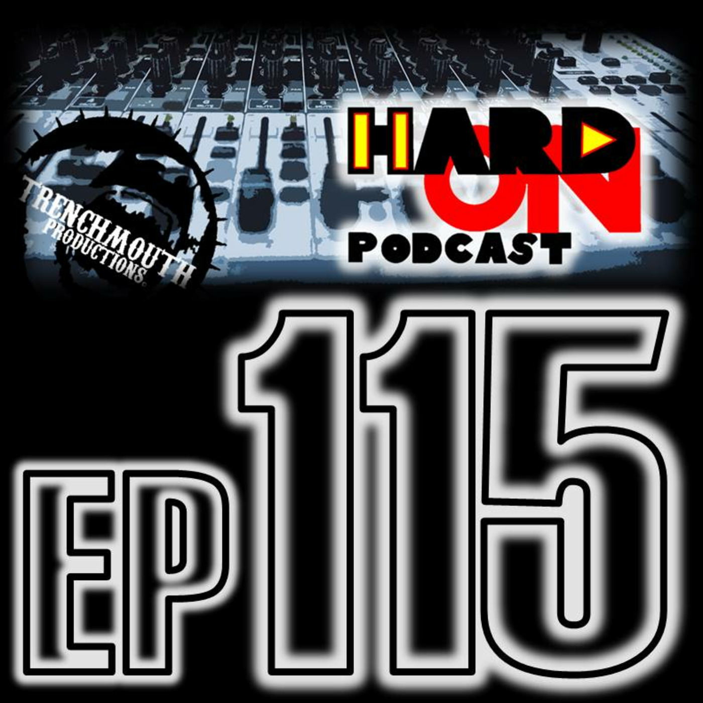 Hard On! 115: From Parts Unknown