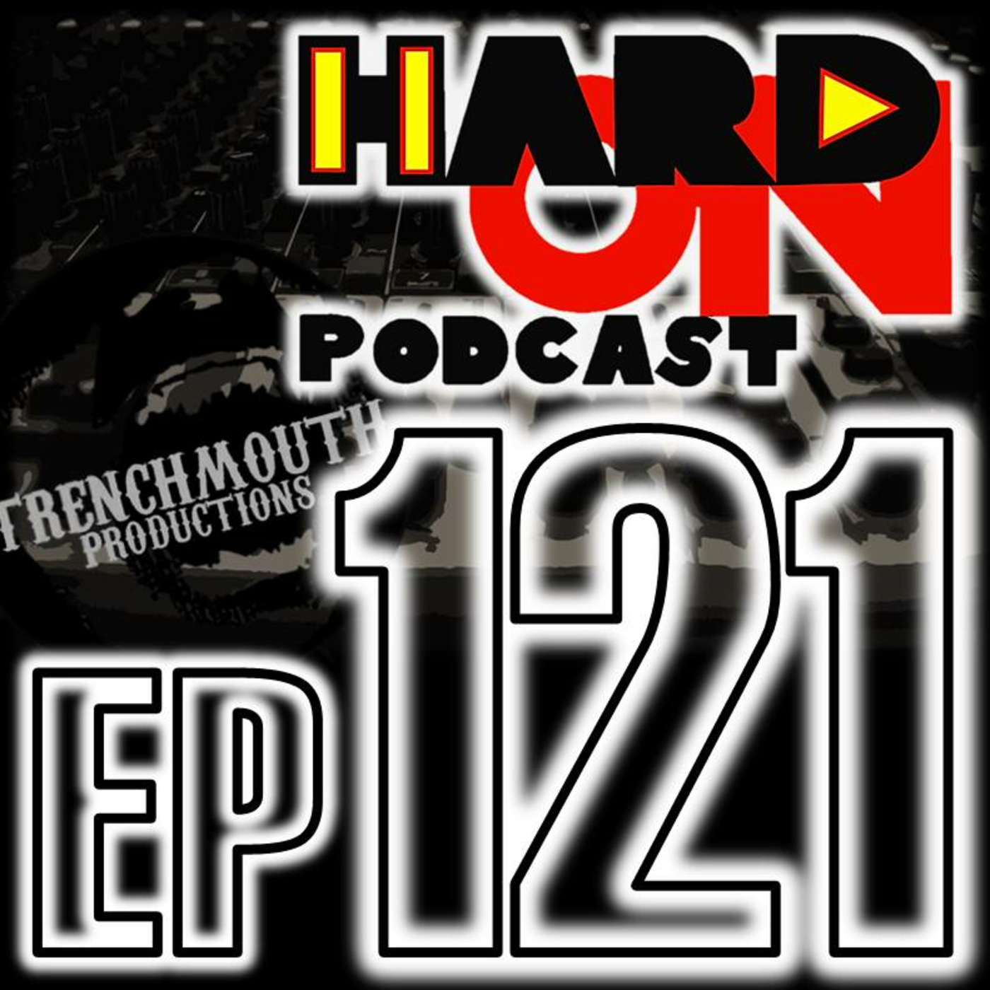 Hard On! 121: Goofy Style