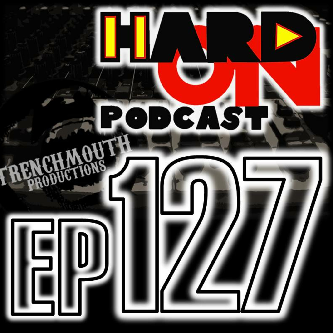 Hard On! 127: Peaking