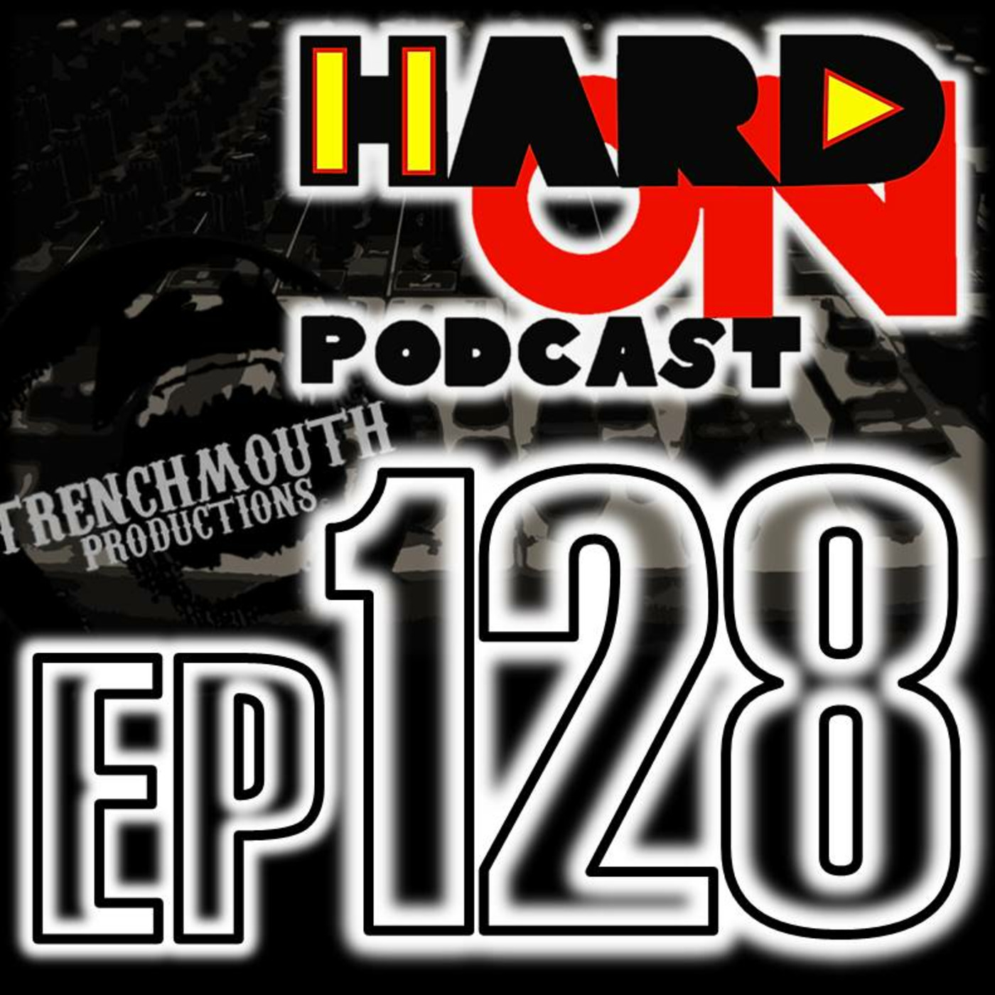 Hard On! 128: Permission to Touch?