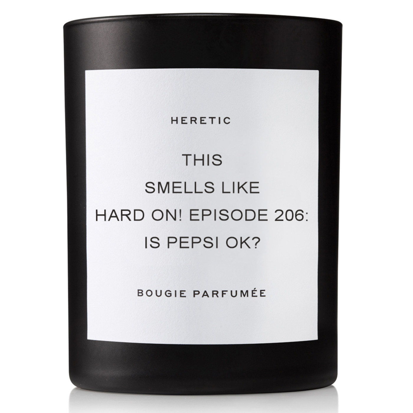 Hard On! 206: Is Pepsi OK?