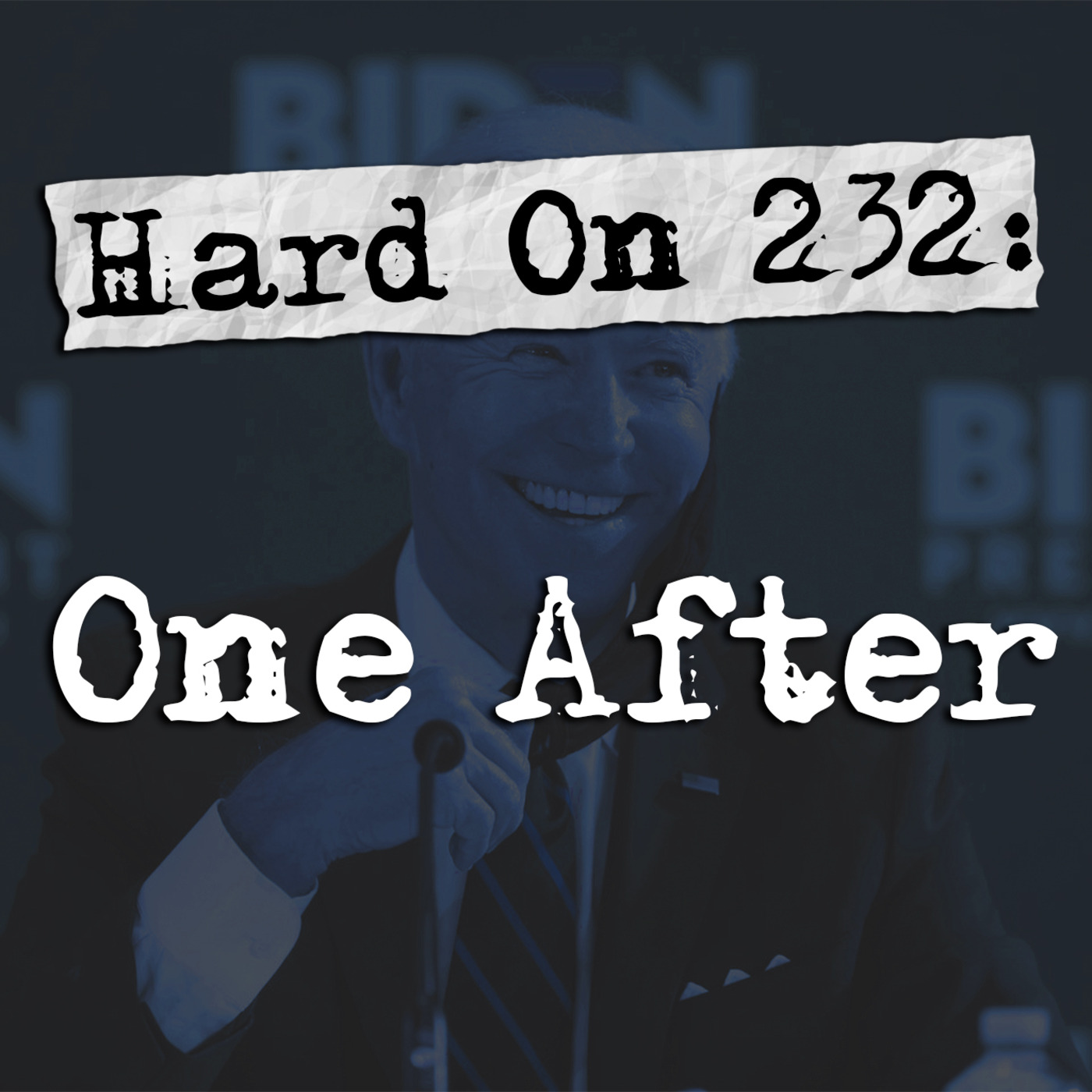 Hard On! 232: One After