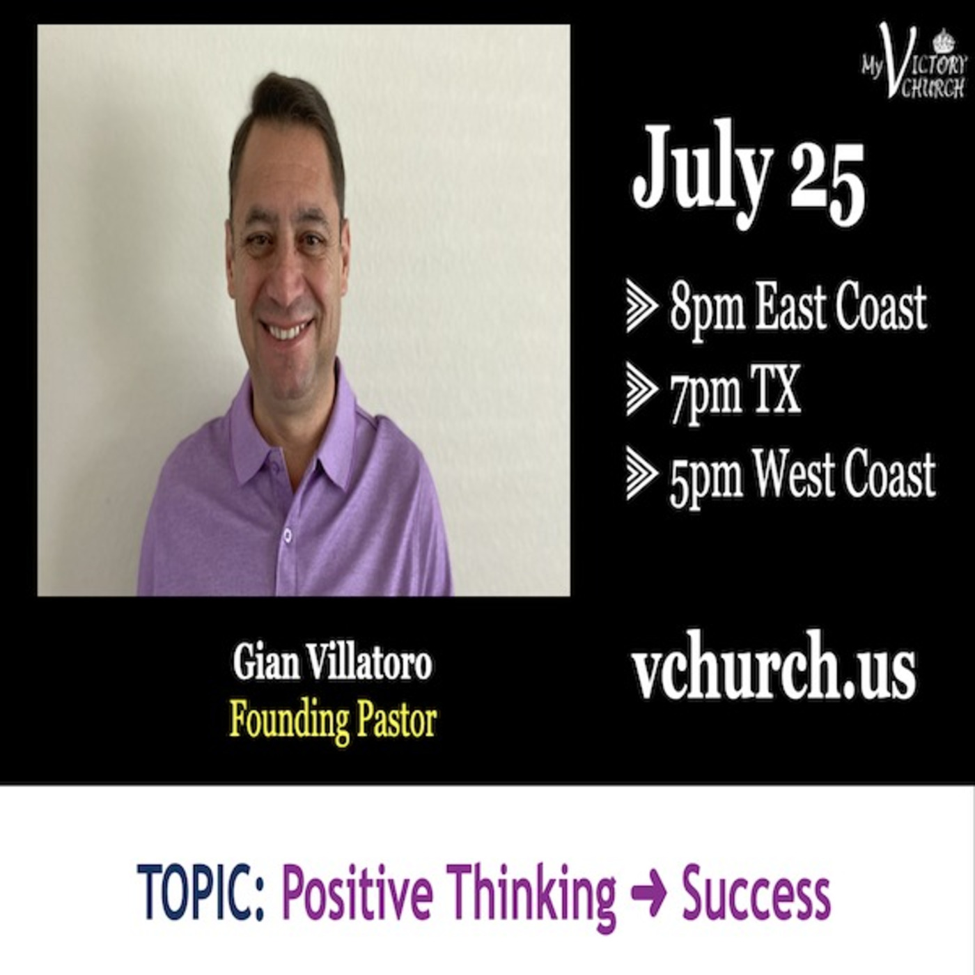LIVE - Positive thinking-Success  - My Victory Church - July 25th, 2020