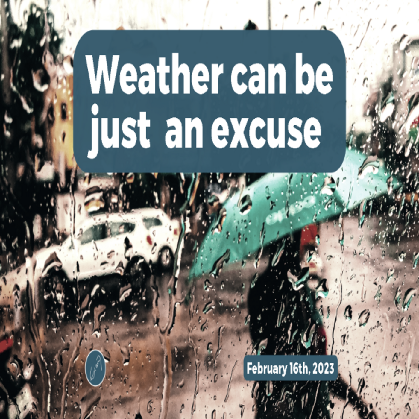 Episode 932: Weather can be just an excuse episode artwork