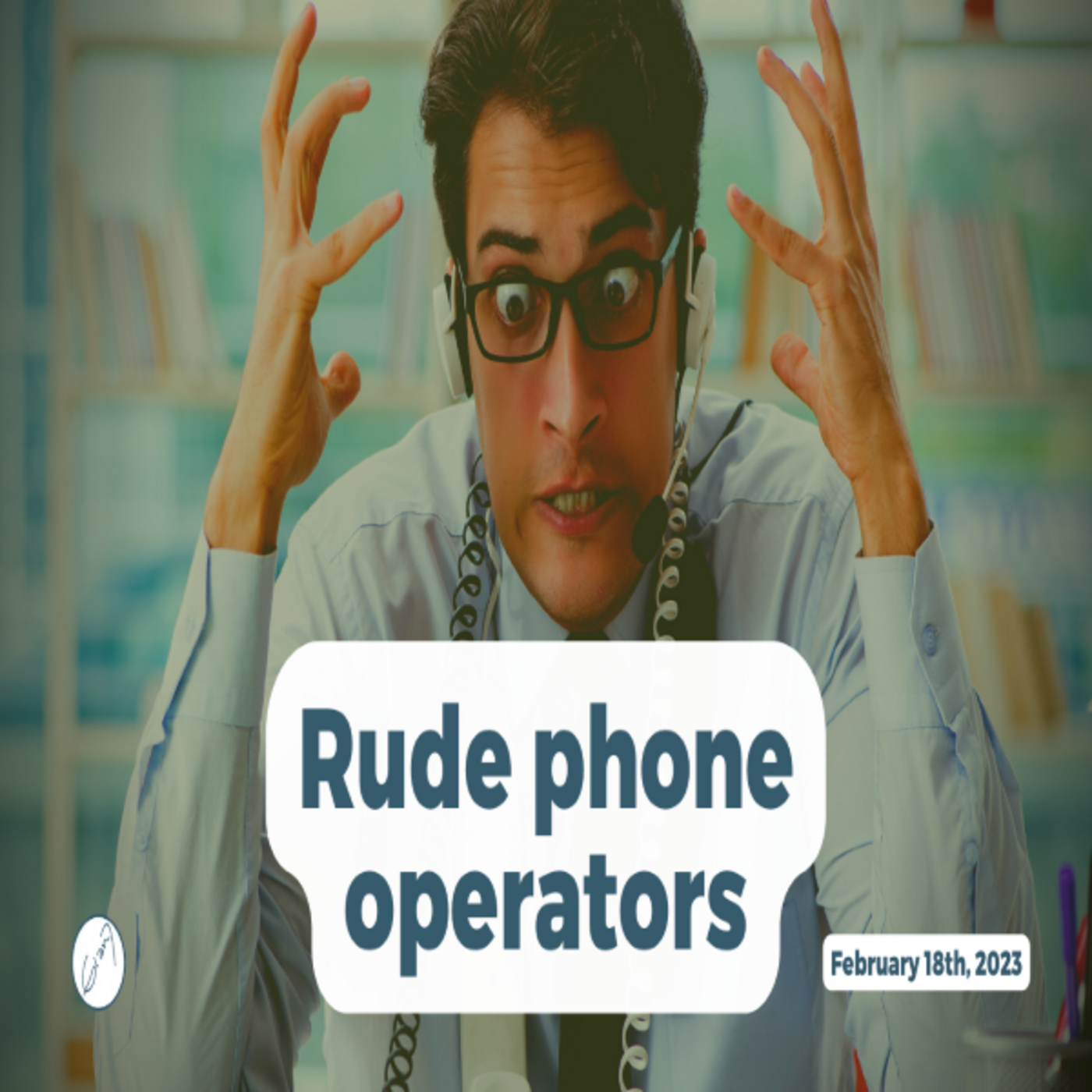 Episode 933: Rude phone operators episode artwork