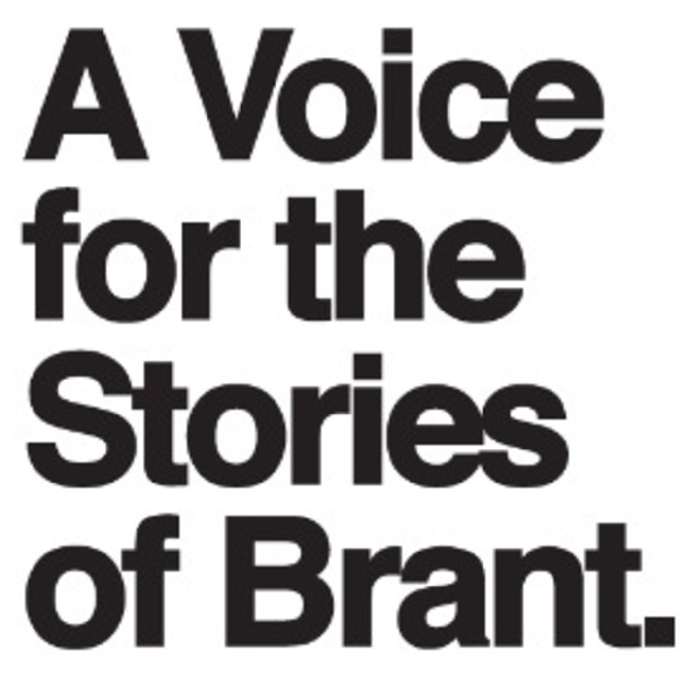The Brant Advocate Podcast