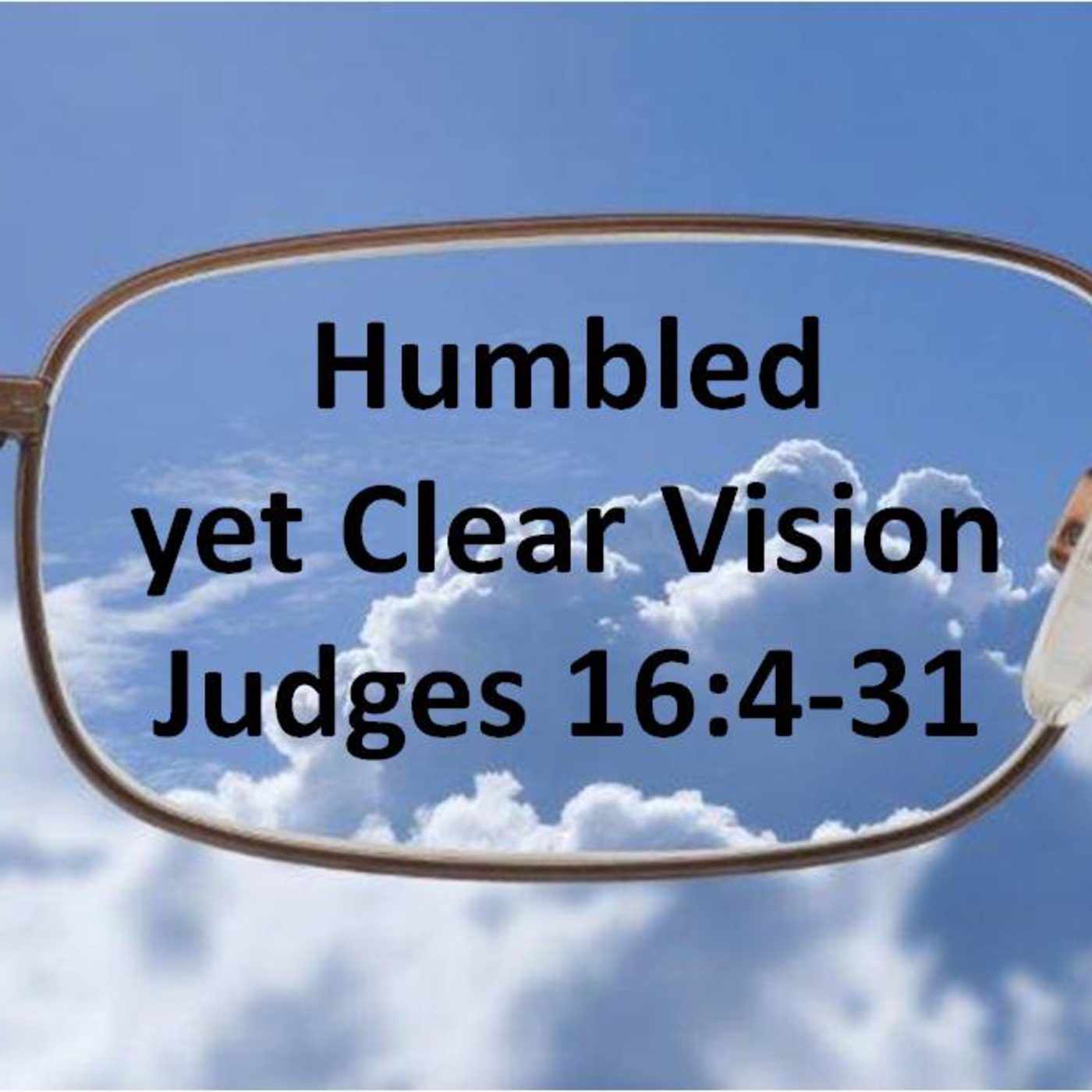 Humbled Yet Clear Vision episode artwork