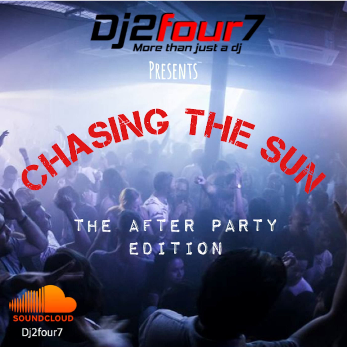 Chasing The Sun (AFTER PARTY EDITION)