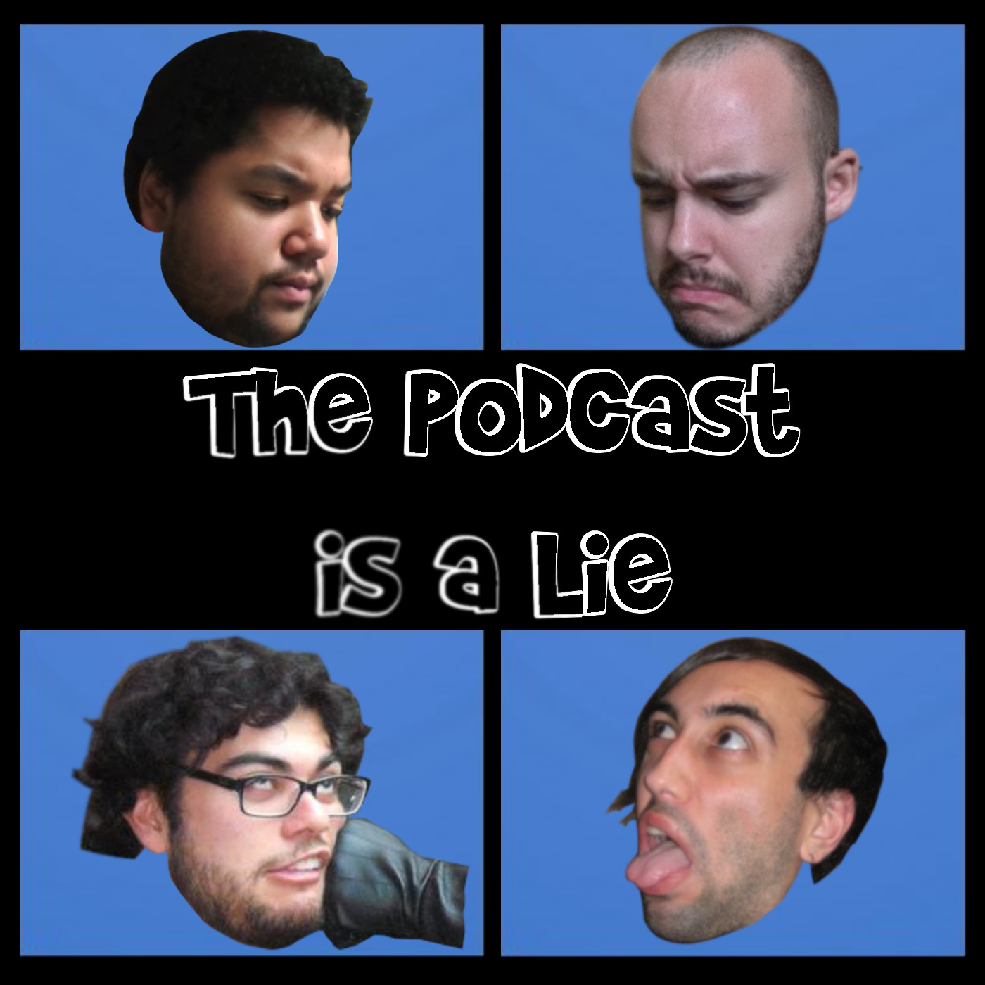 The Podcast is a Lie