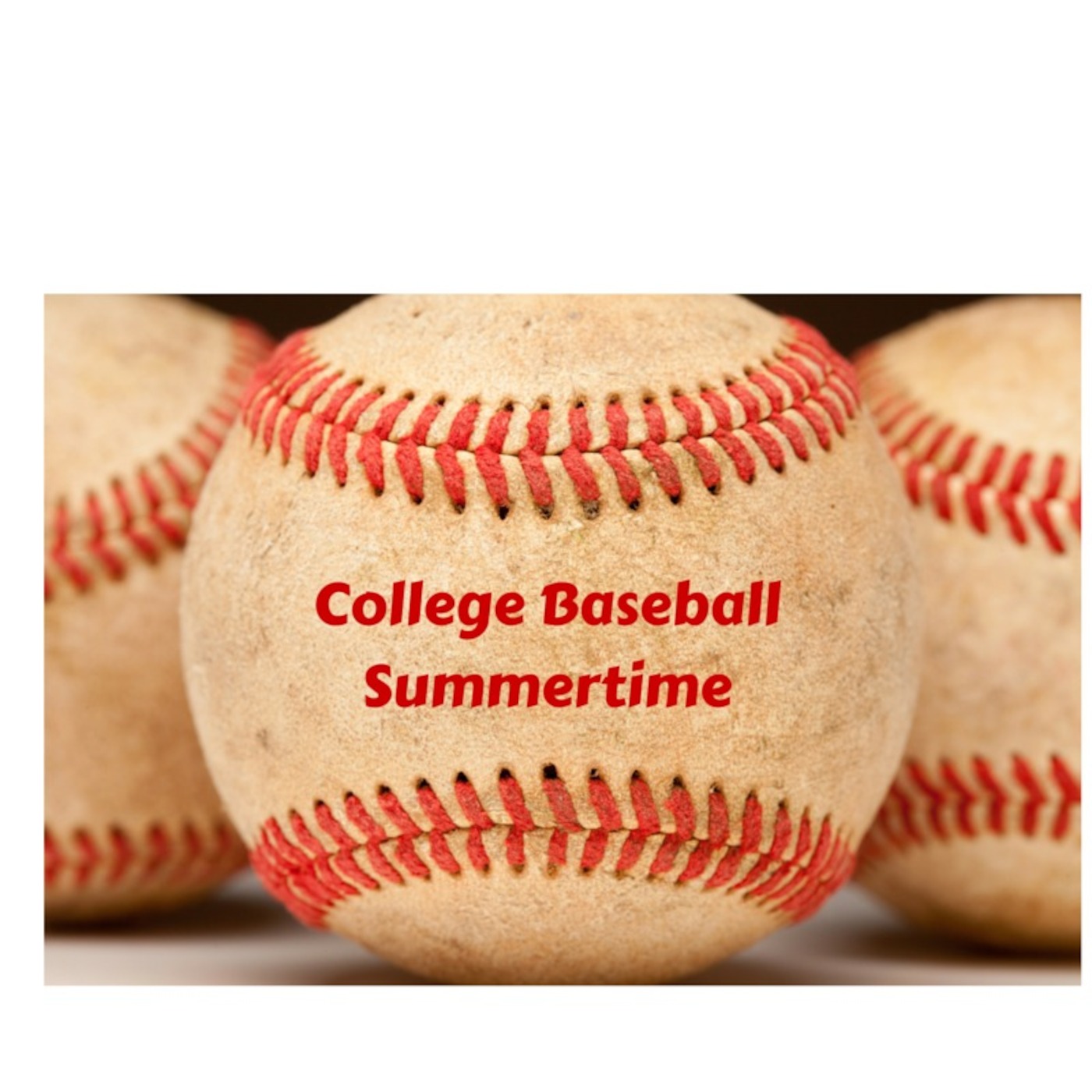 College Baseball Summertime