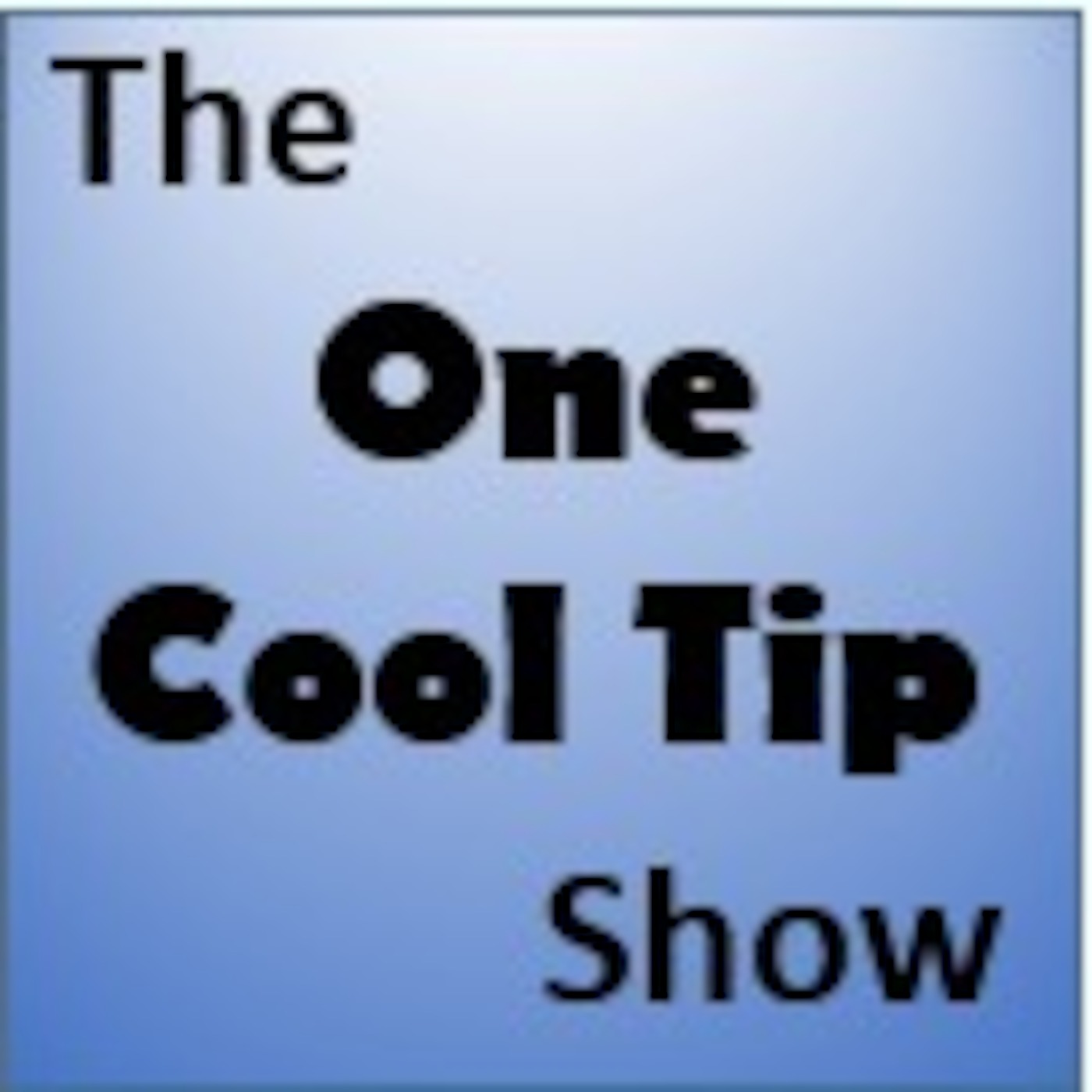 One Cool Tip.com Show
