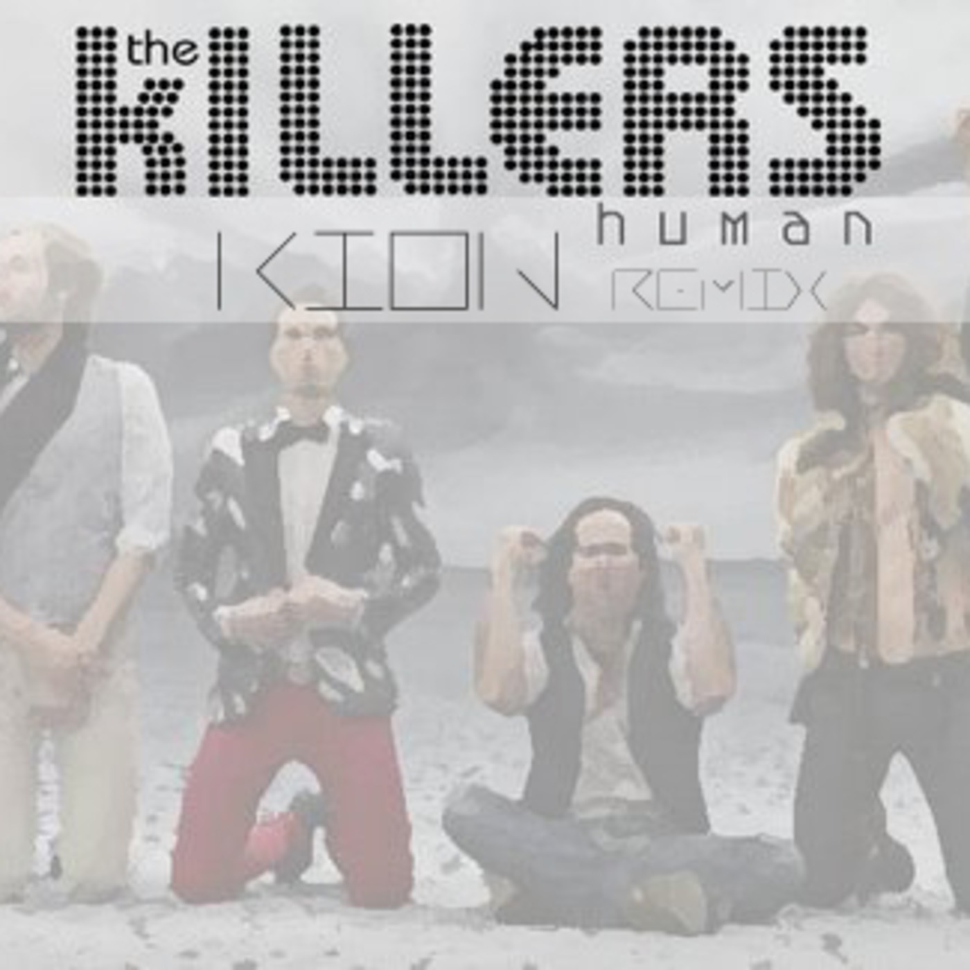 The Killers - Human (Kion Remix)