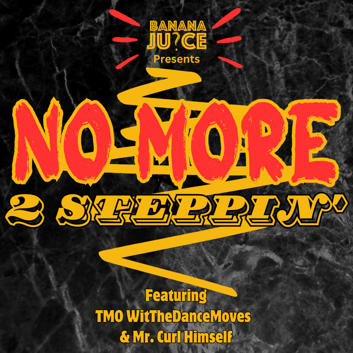 No More 2 Steppin