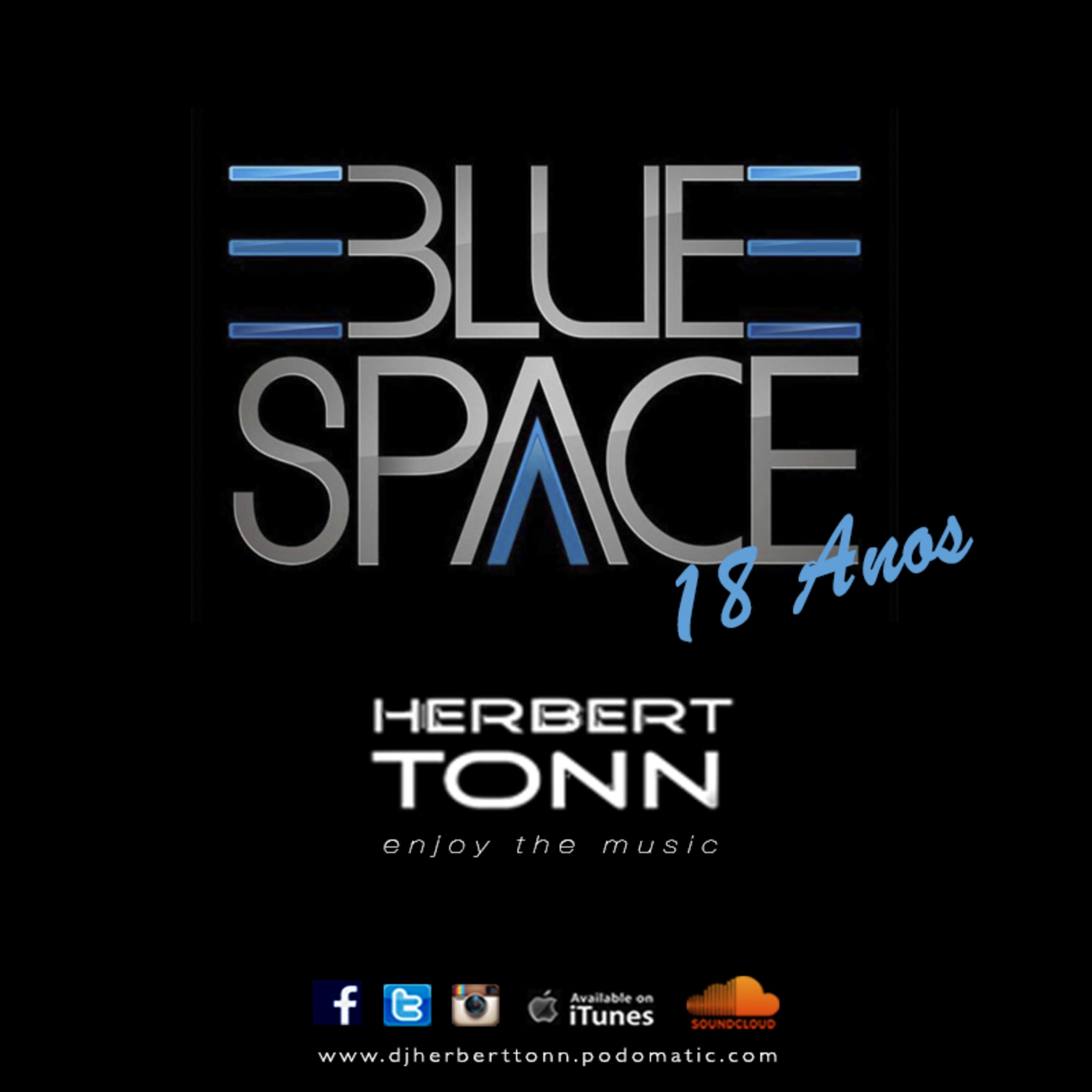 18 ANOS BLUE SPACE by DJ HERBERT TONN