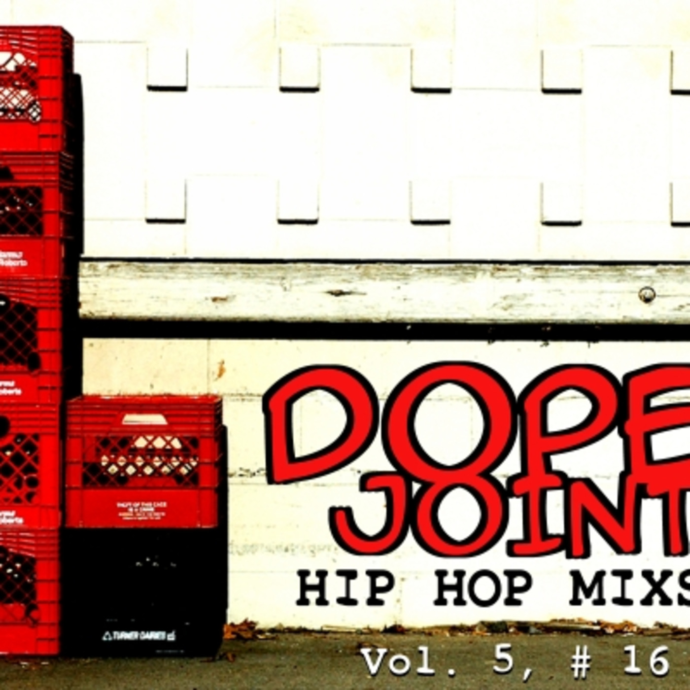 Dope Joints! Hip Hop Podcast