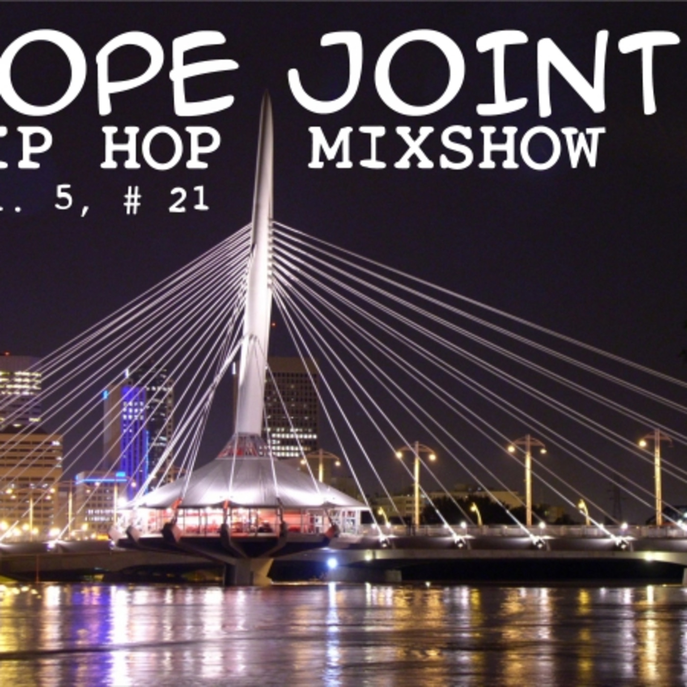 Dope Joints! Hip Hop Podcast