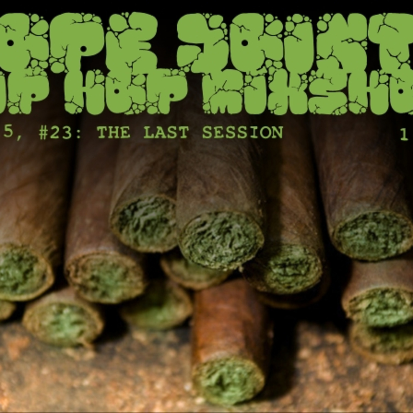 Vol. 5, # 23: The Last Session (1 of 2)