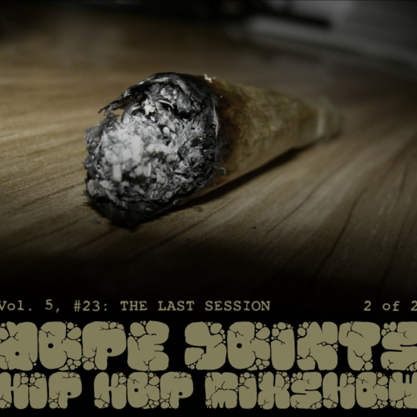 Vol. 5, # 23: The Last Session (2 of 2)