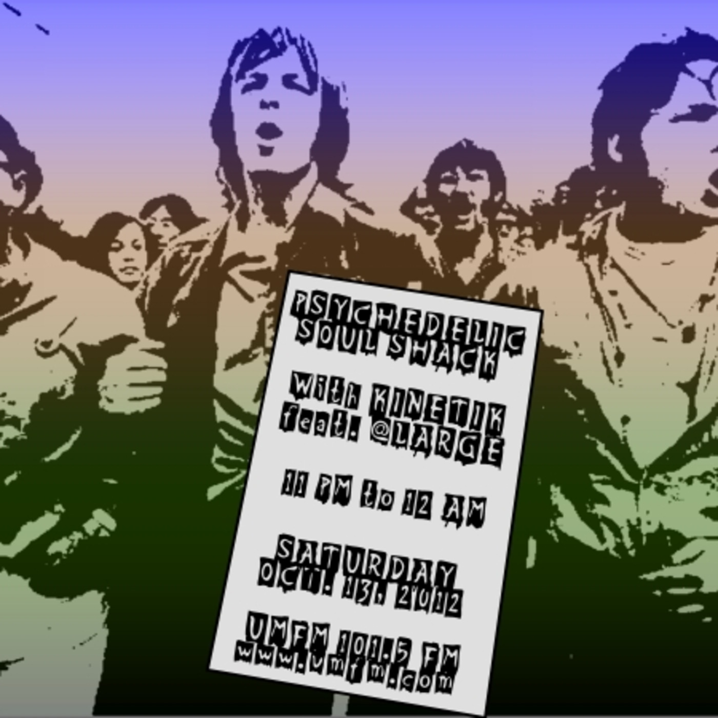 Psychedelic Soul Shack - Oct. 13, 2012