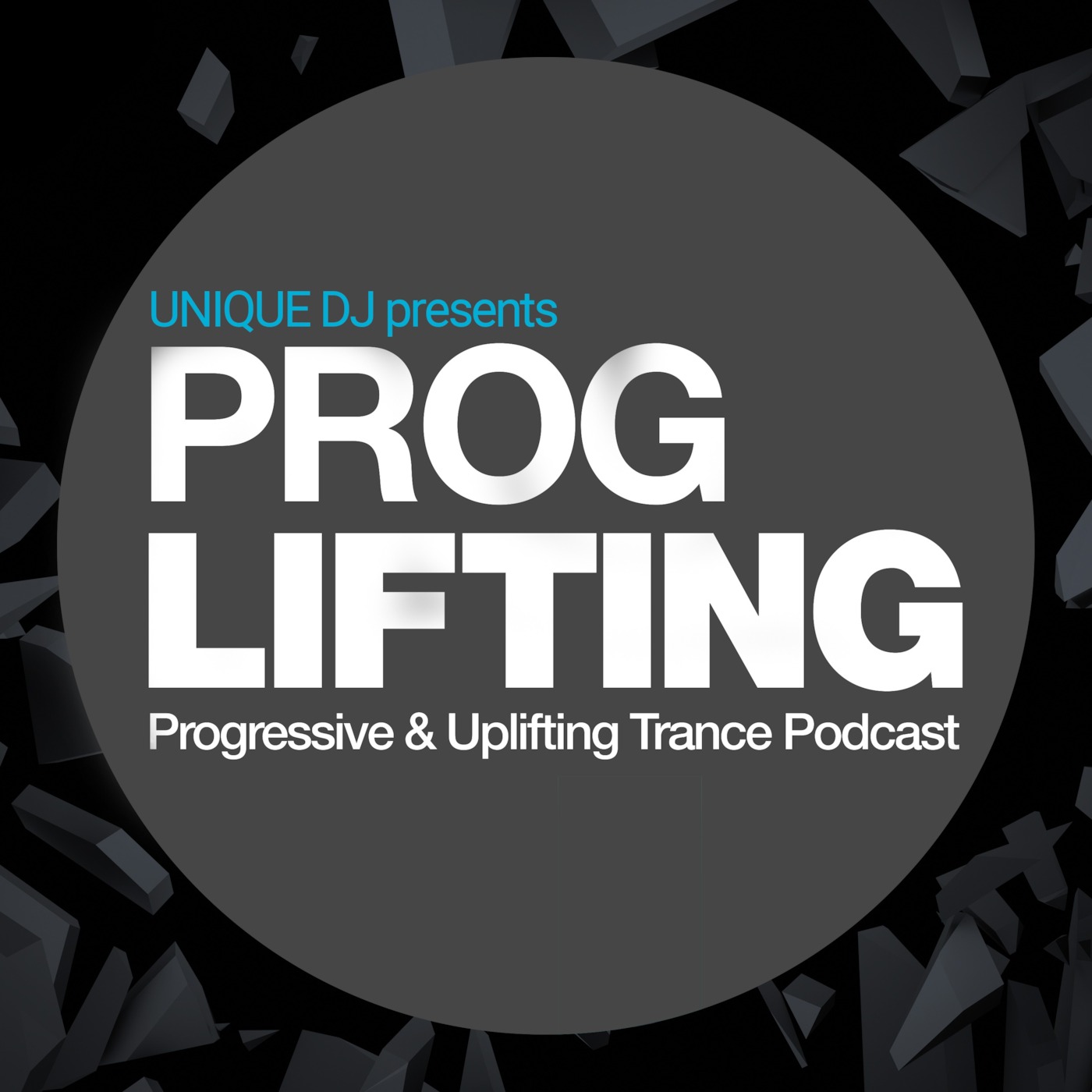 Unique Dj's Proglifting Podcast