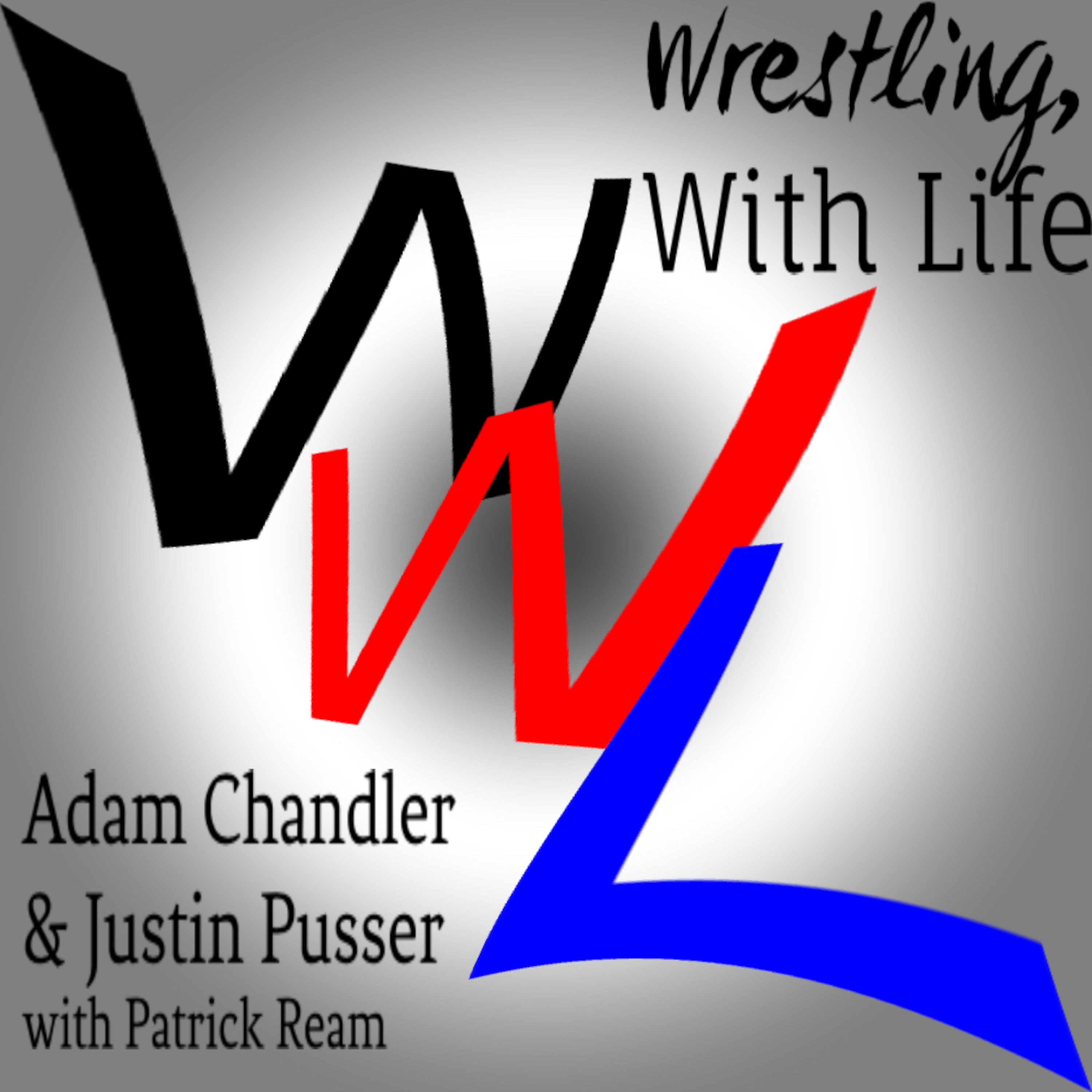 Wrestling, With Life