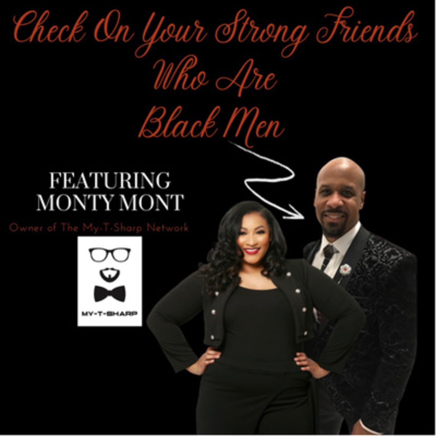 Check On Your Strong Friends Who Are Black Men 10-29-2020 episode artwork