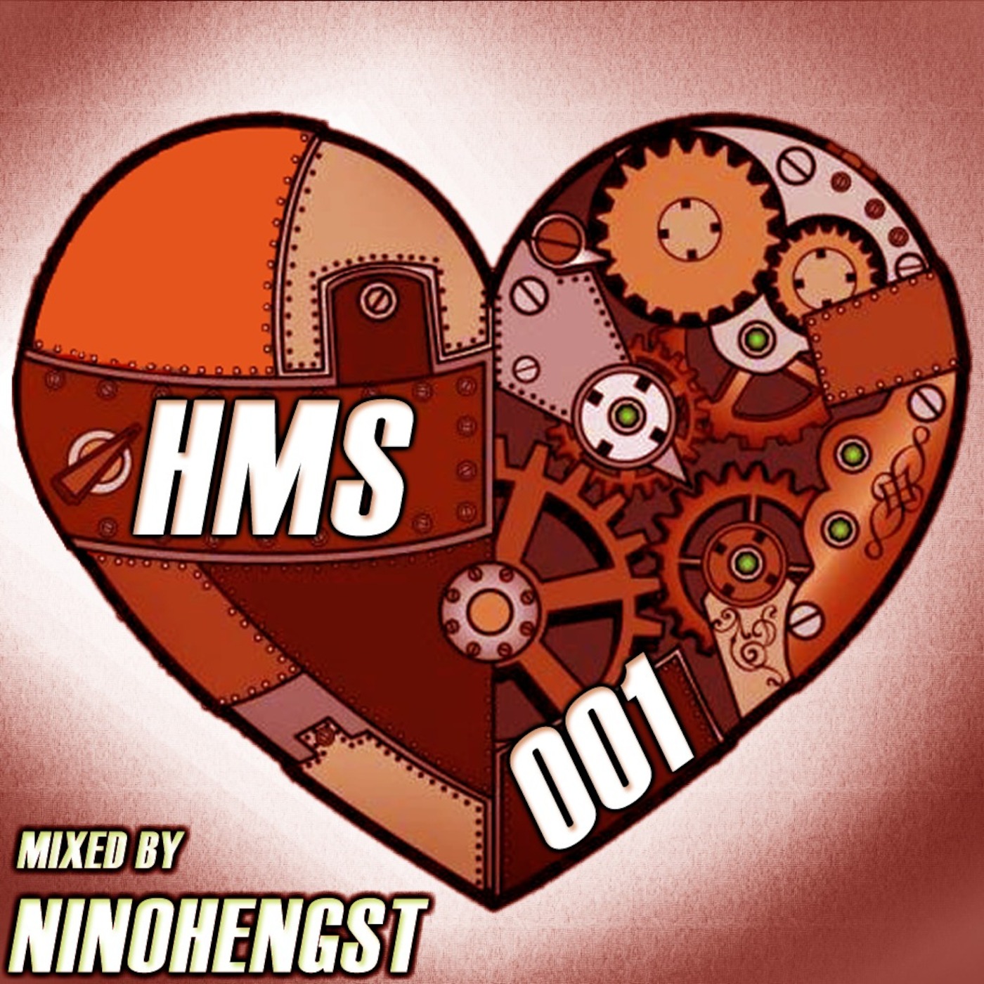 HEART MIX SERIES 001 | mixed by NINOHENGST