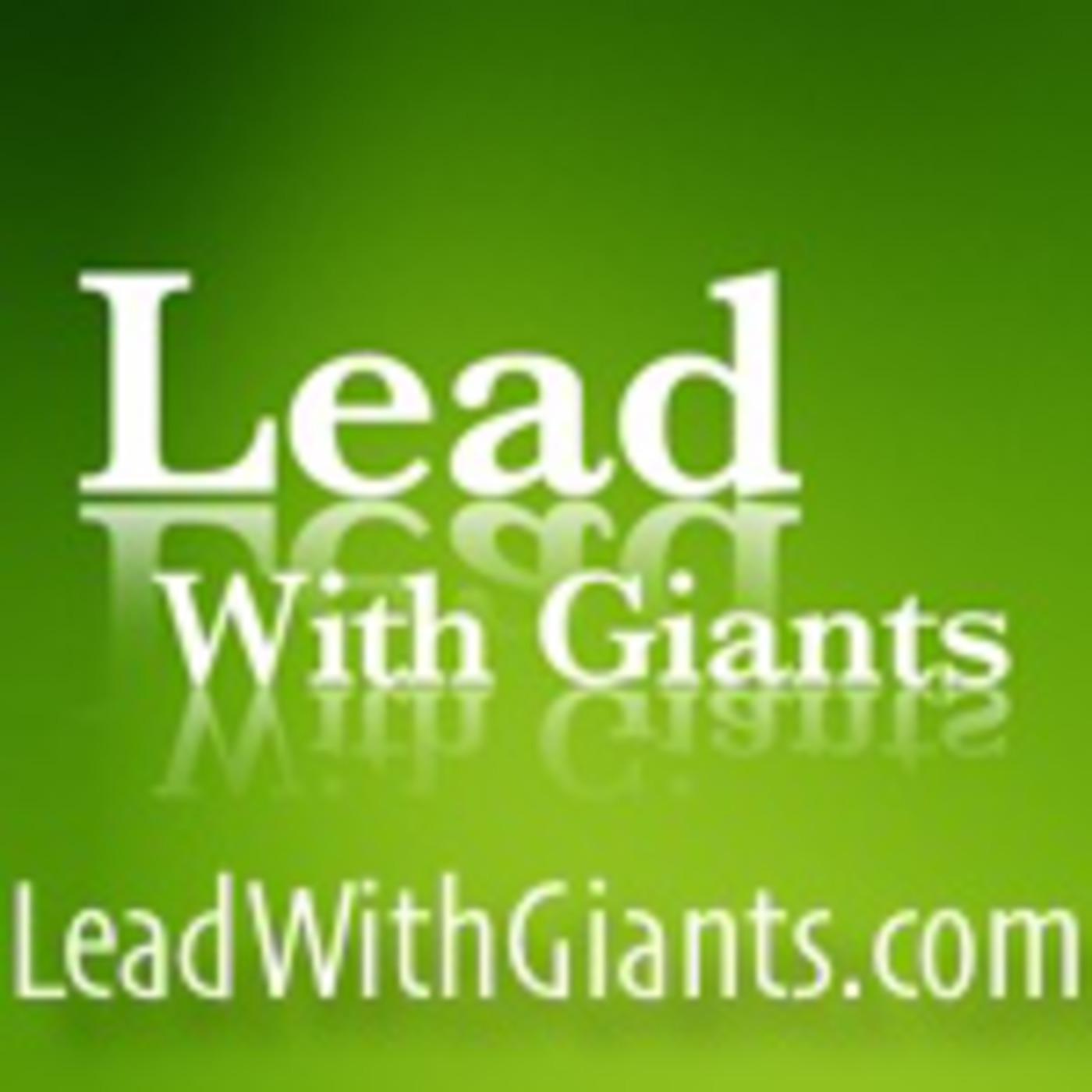 Lead With Giants TV: The Synergist Lead With Giants TV: The Synergist