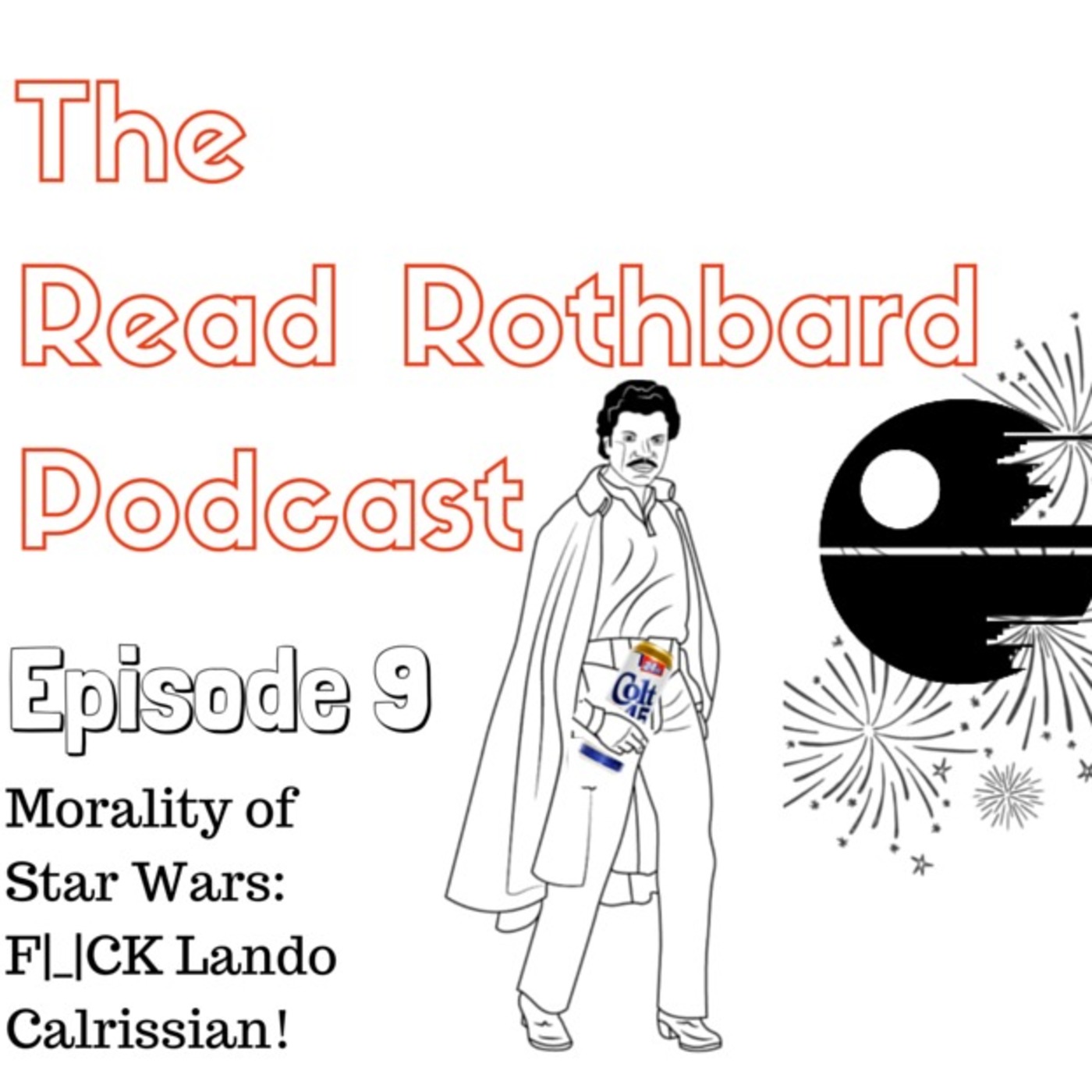 Episode 9 - The Morality of Star Wars