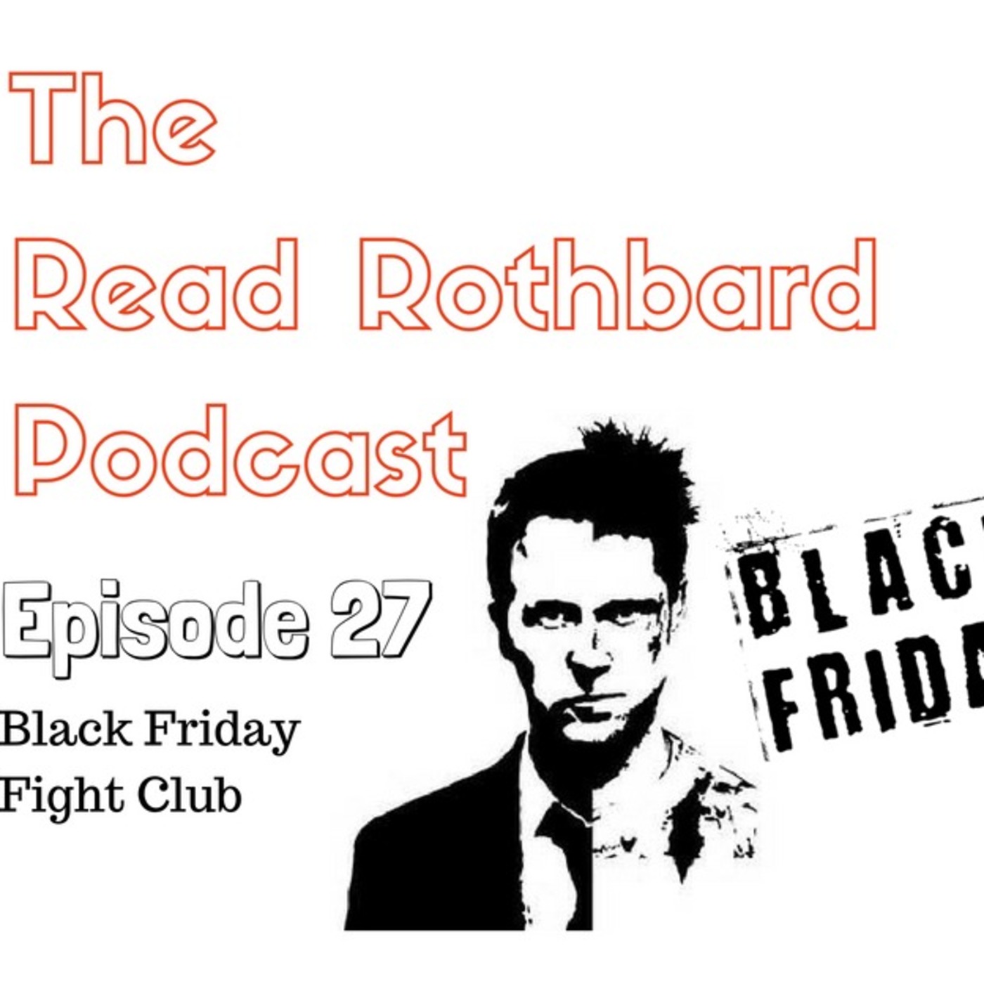 Episode 27 - Black Friday Fight Club