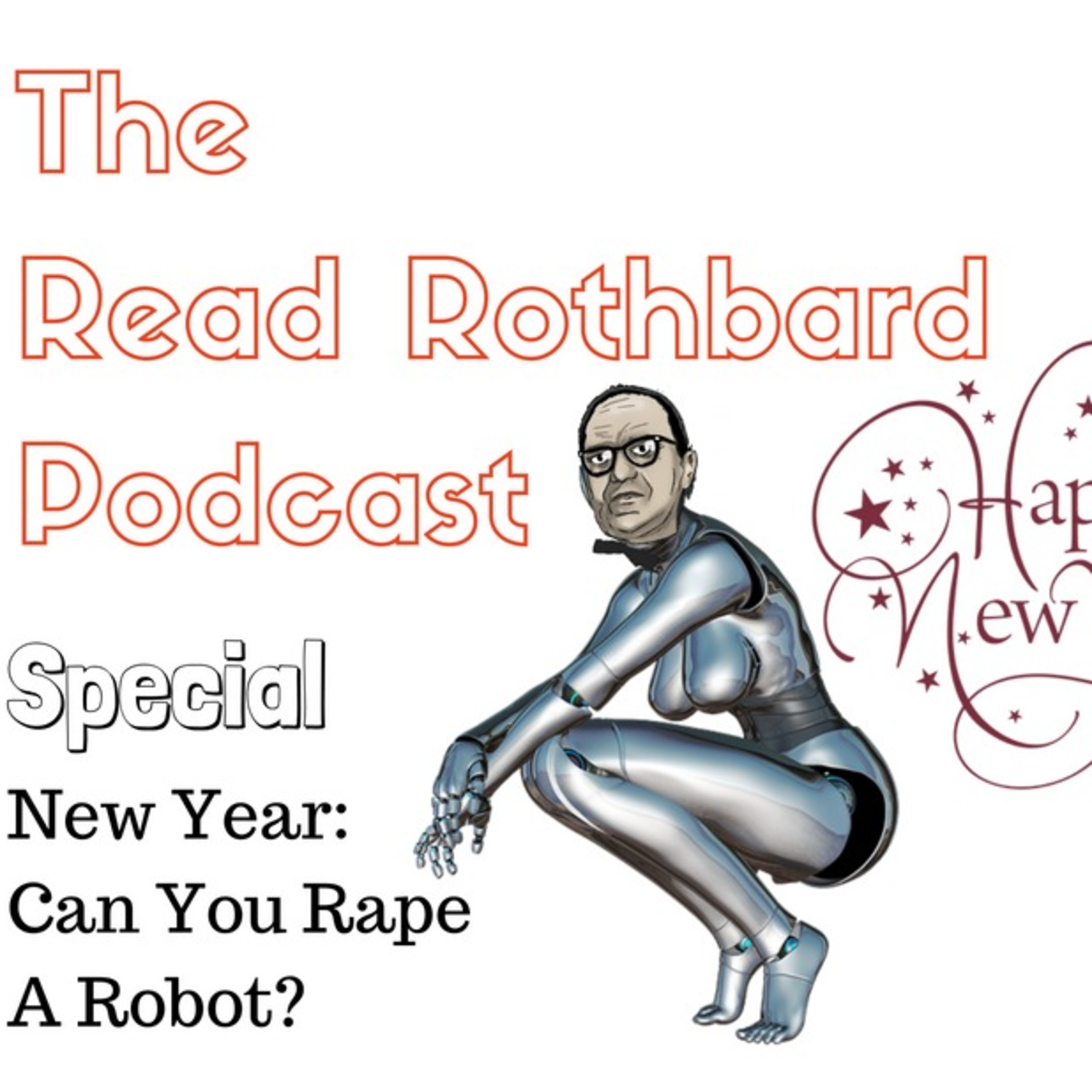 The Read Rothbard Podcast