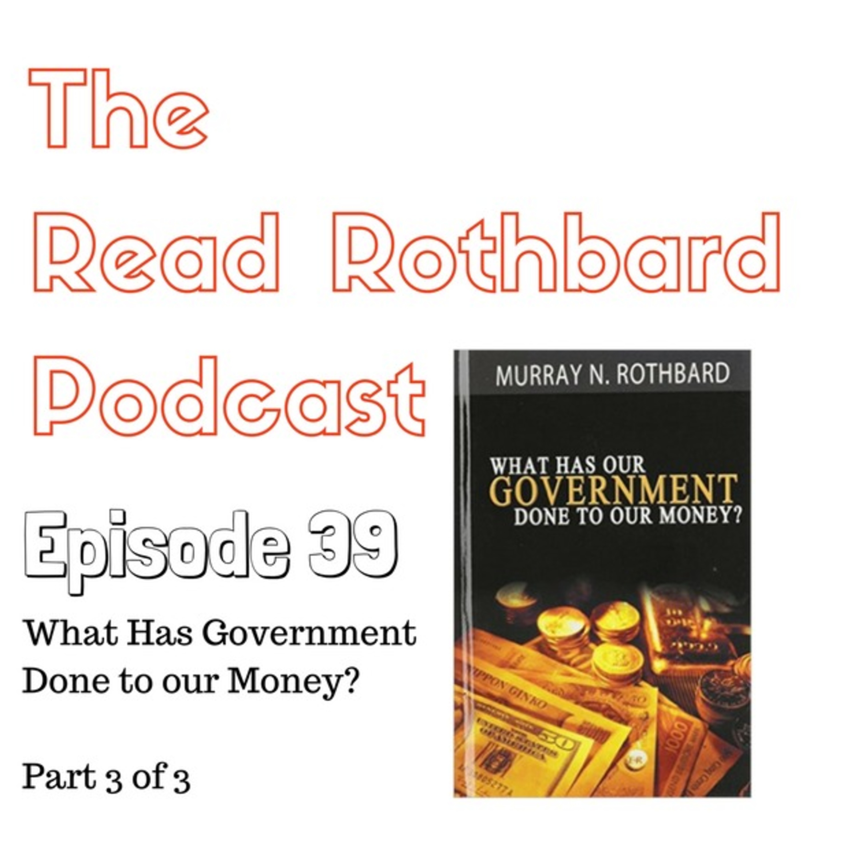 The Read Rothbard Podcast