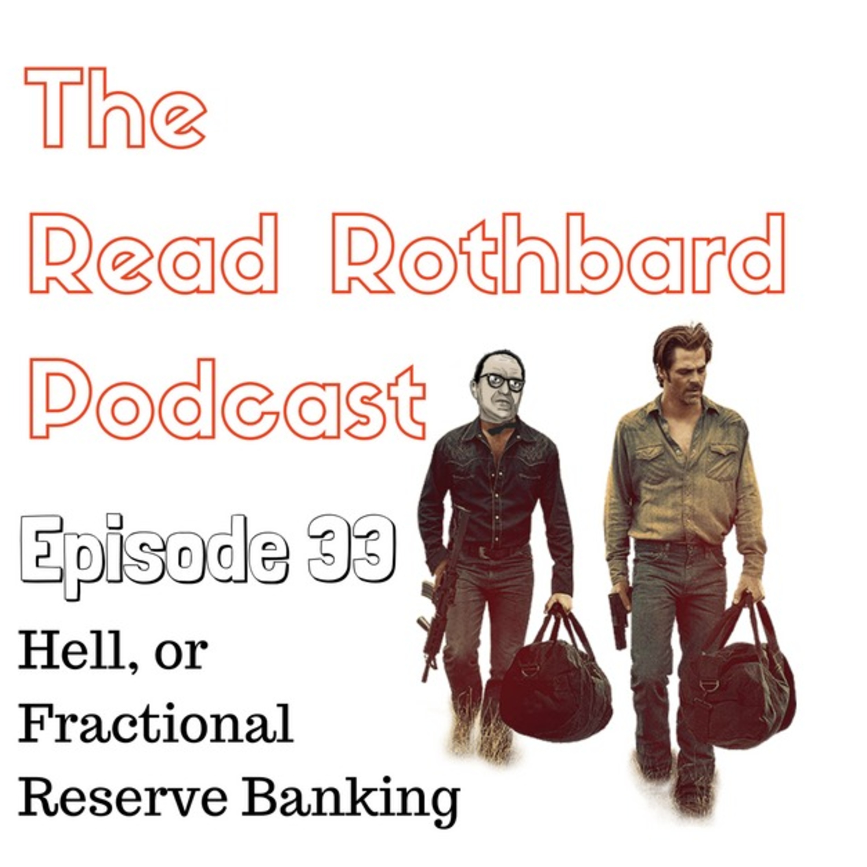 The Read Rothbard Podcast