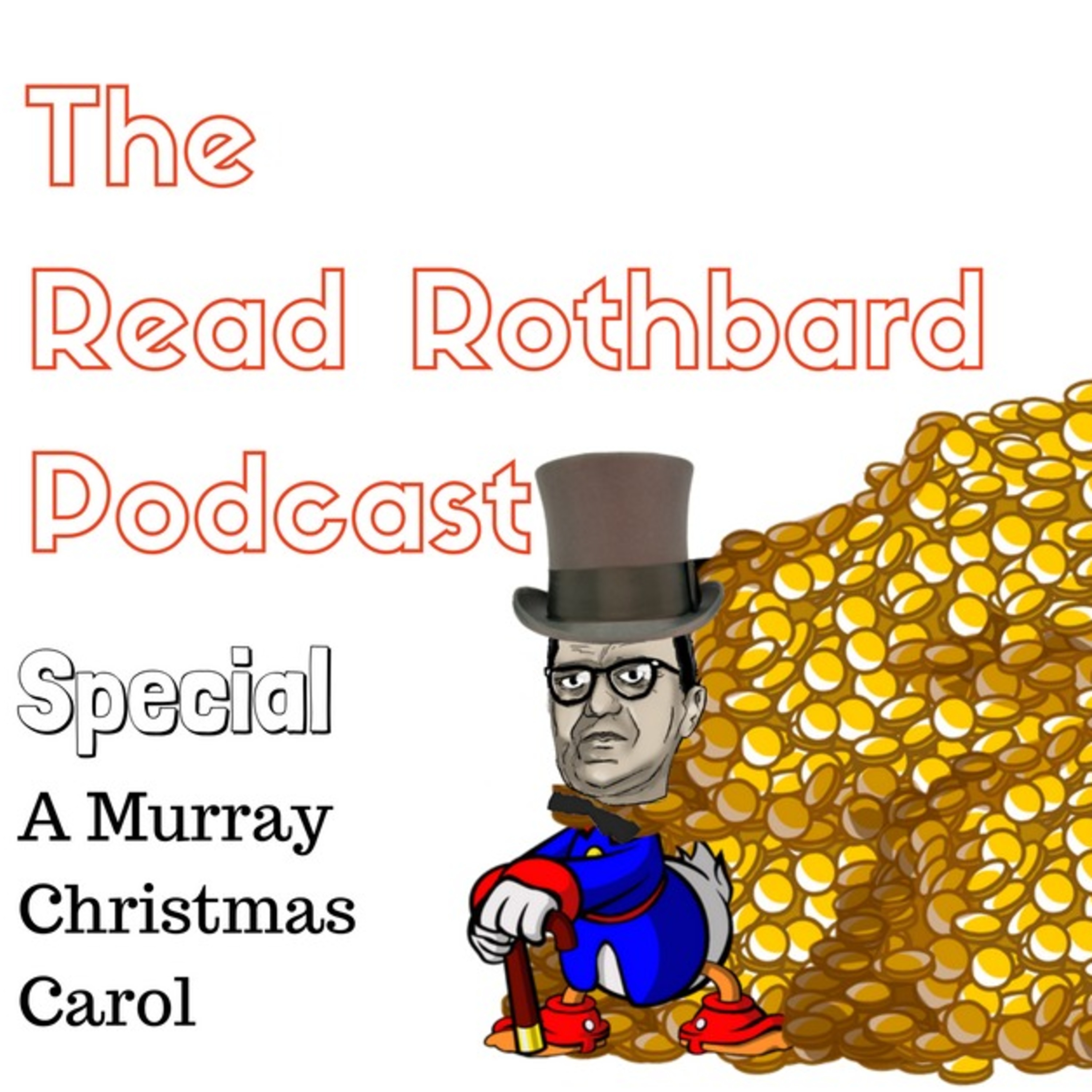 The Read Rothbard Podcast