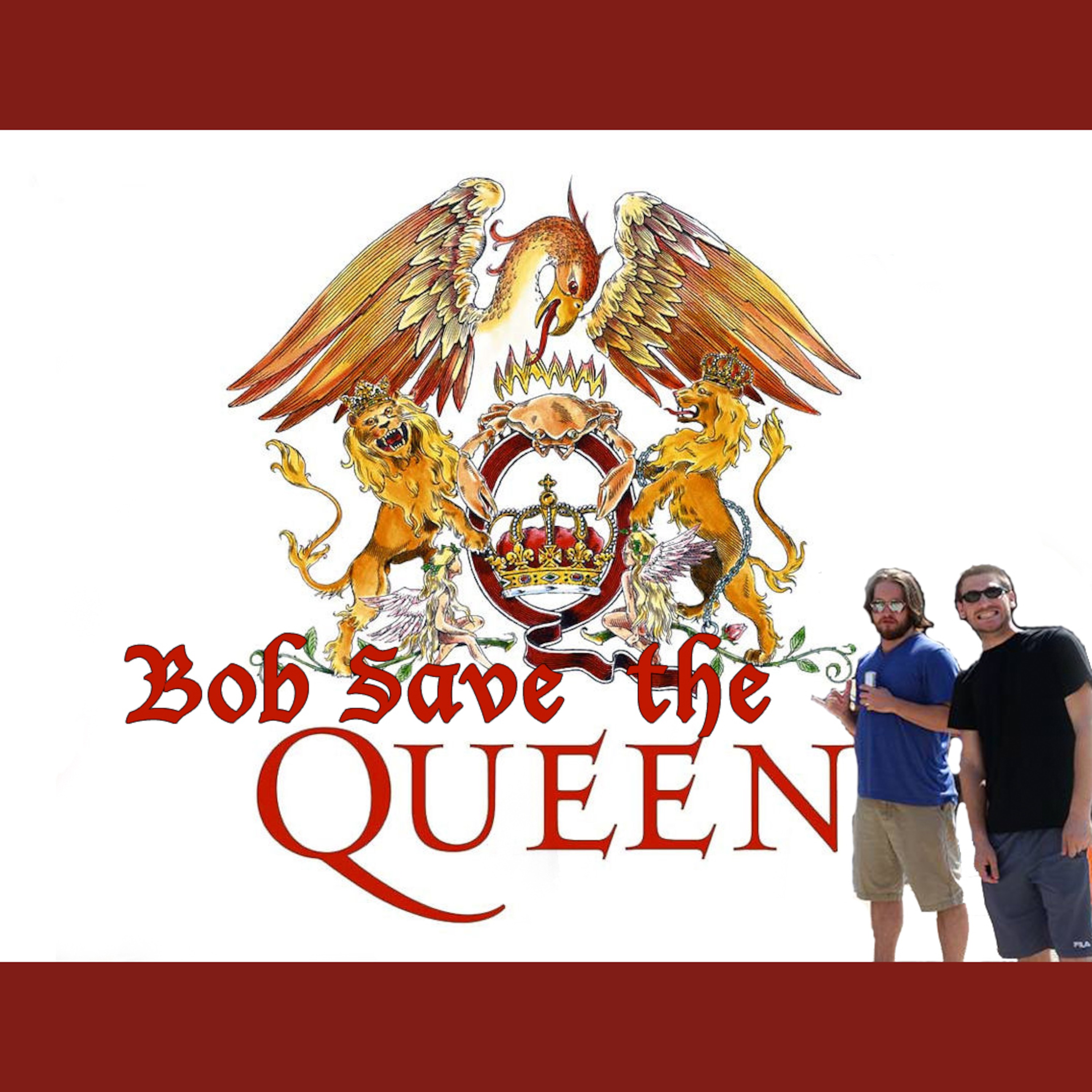 Bob Save the Queen