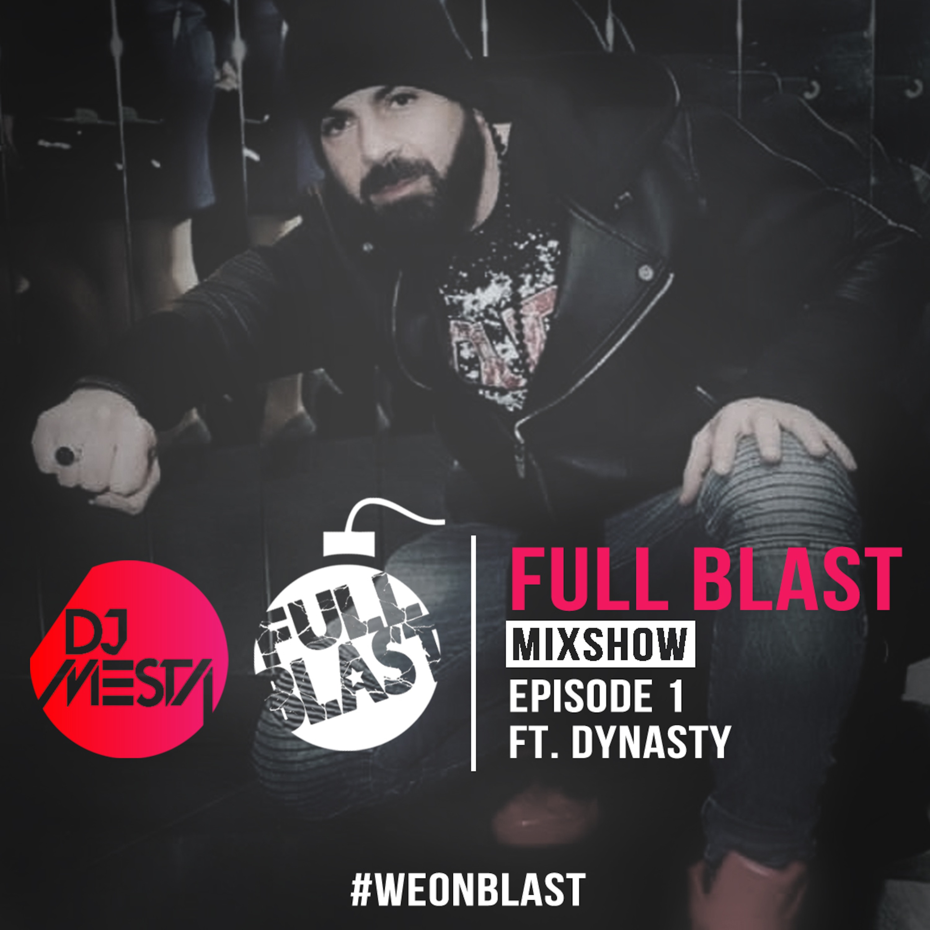 Full Blast Mixshow - djmesta.com