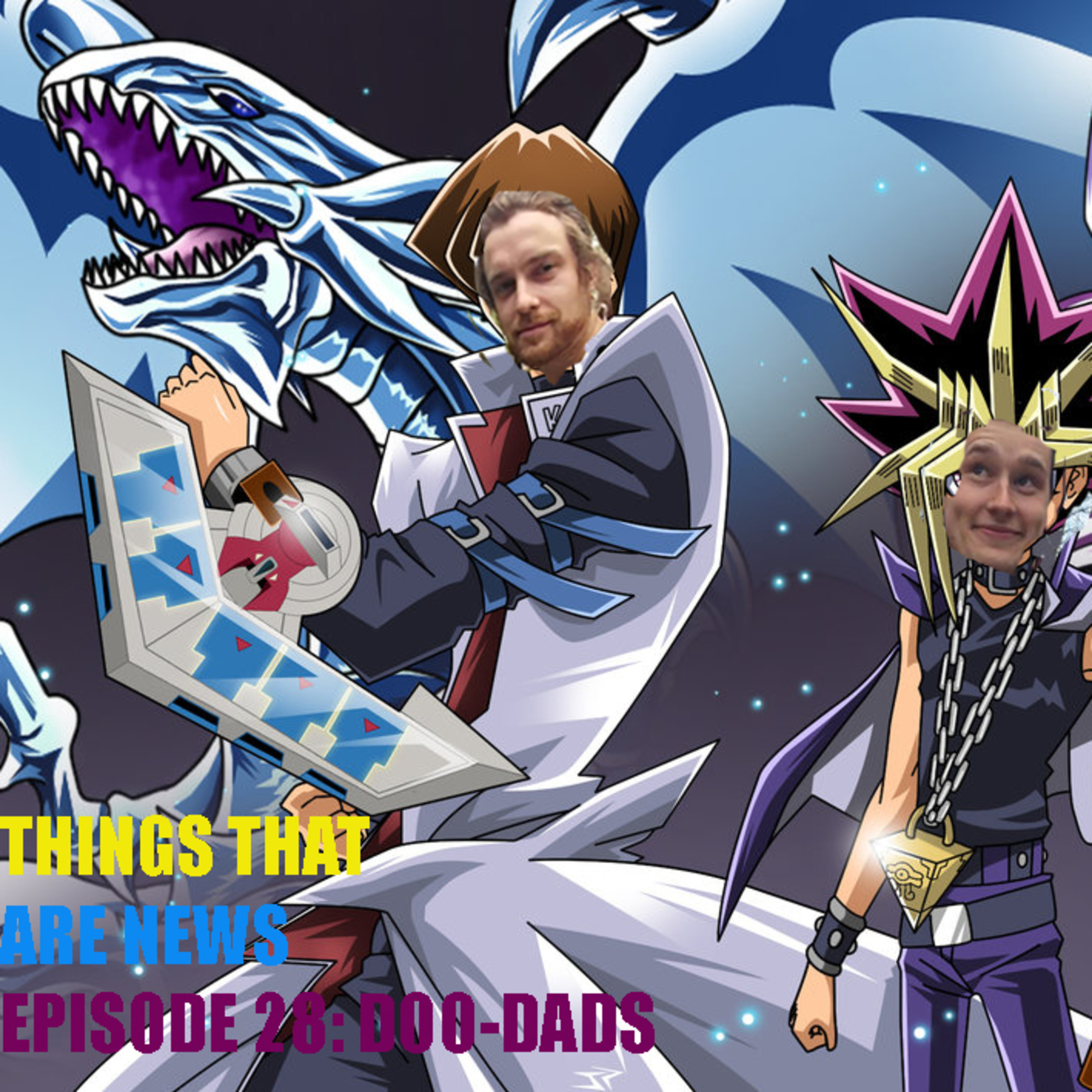 Things That Are News Ep.28: Doodads episode artwork