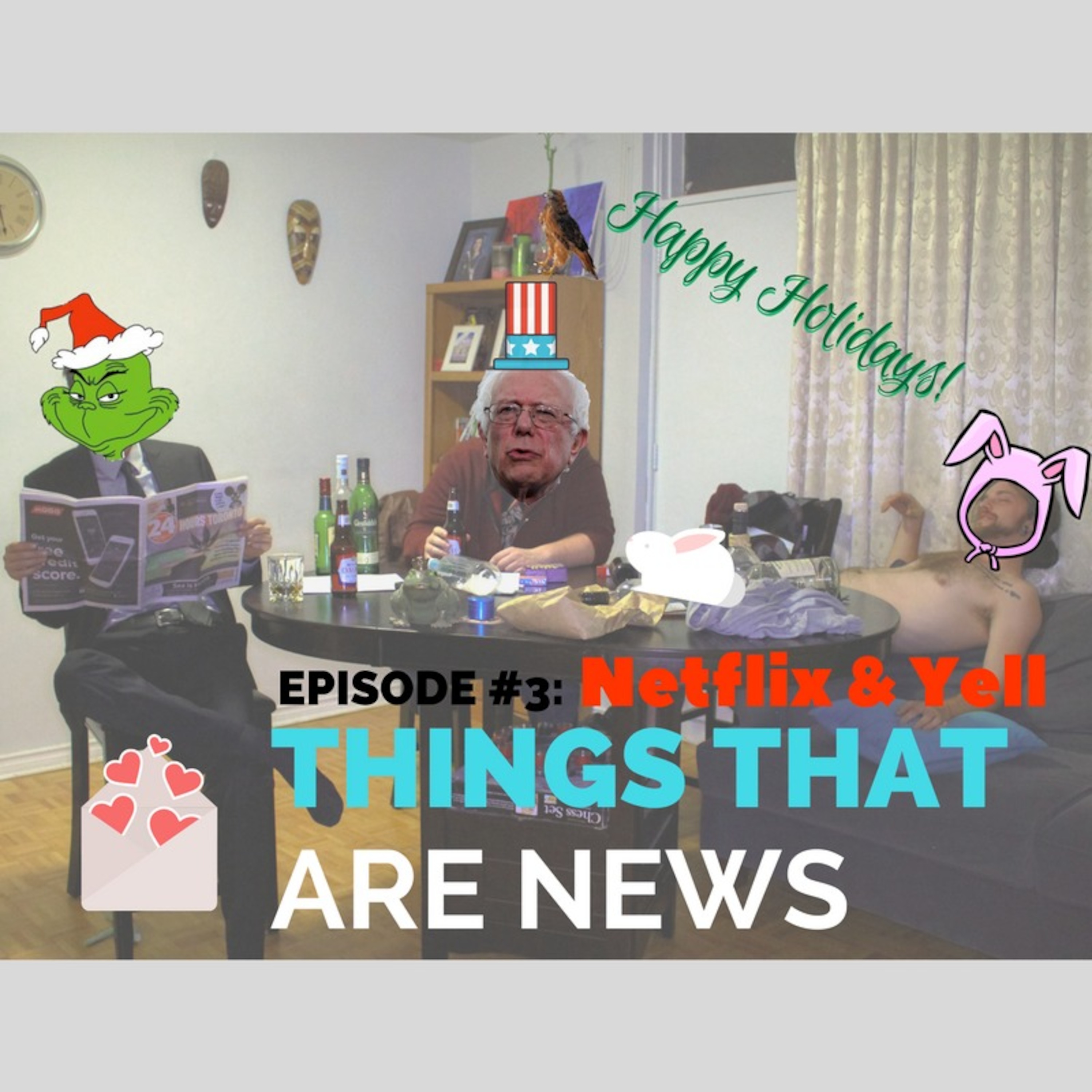 Things That Are News Ep.3: Netflix & Yell episode artwork