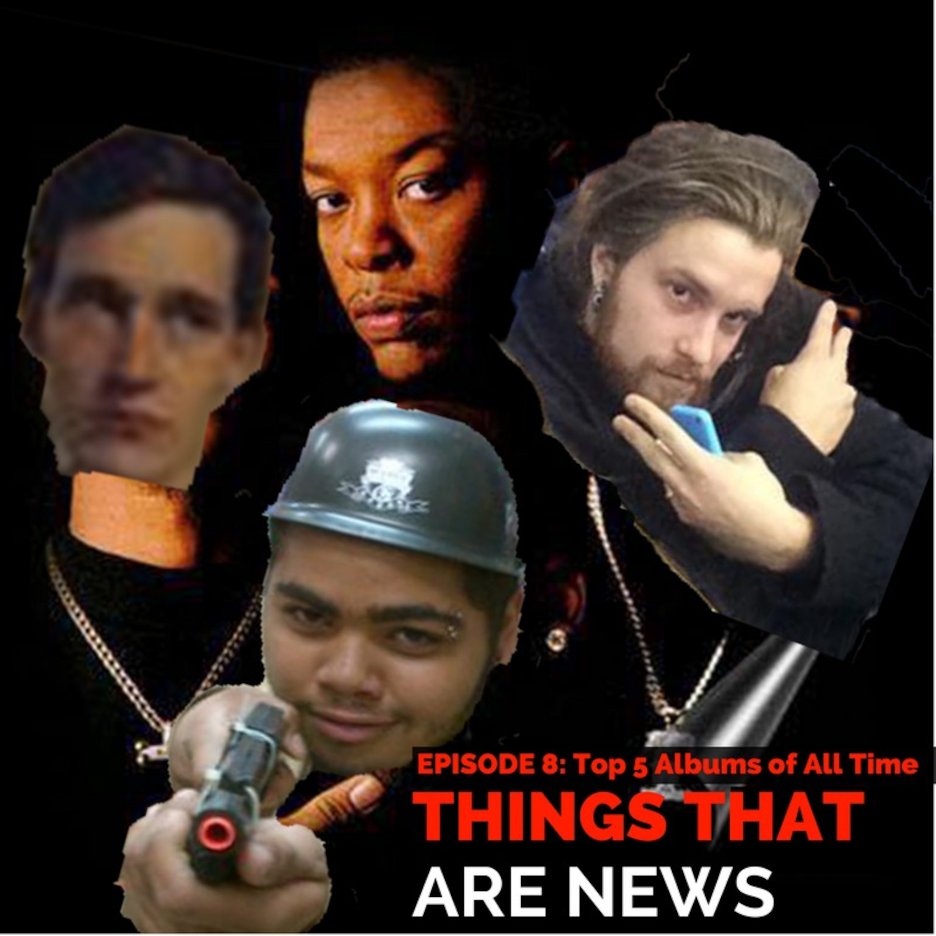 Things That Are News Ep.8: Top 5 Albums of All Time episode artwork