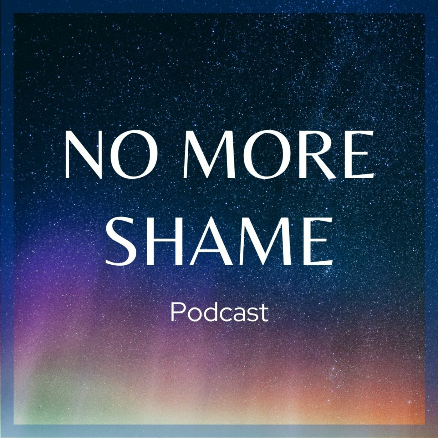 No More Shame
