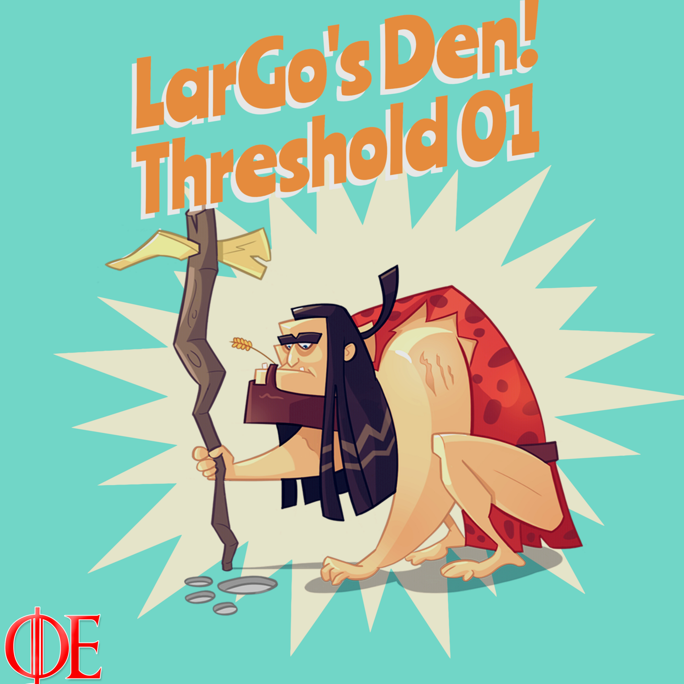 Episode 1: LarGo's Den Threshold 01