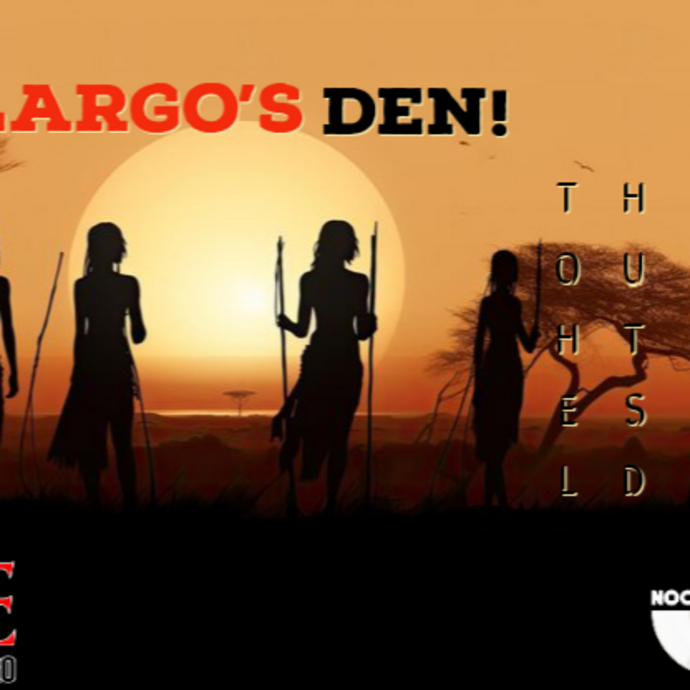 Episode 4: LarGo's Den - The FourthThreshold (Thanks Giving)