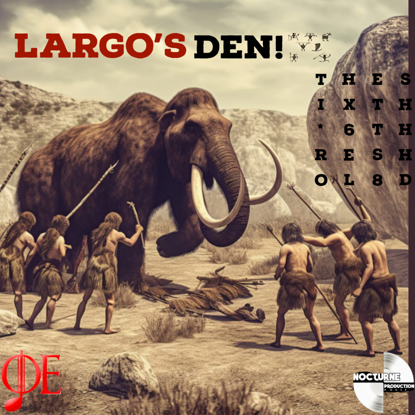 Episode 6: LarGo's Den - The Sixth Threshold (Human Natures)