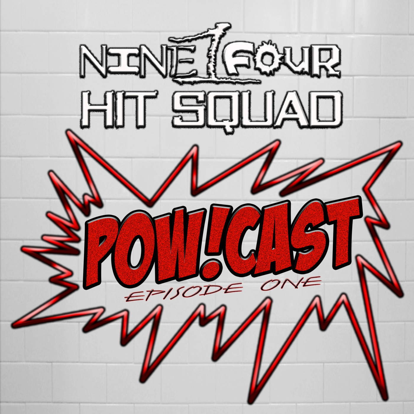 914 Hit Squad - Pow!Cast