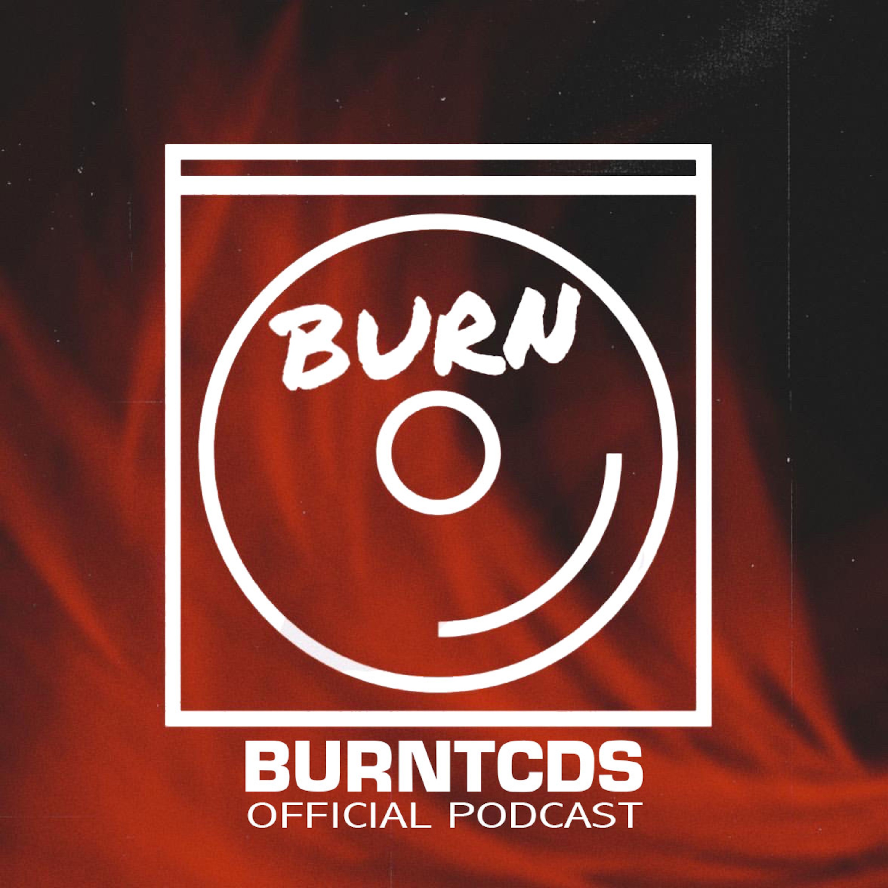Burntcds Podcast podcast artwork